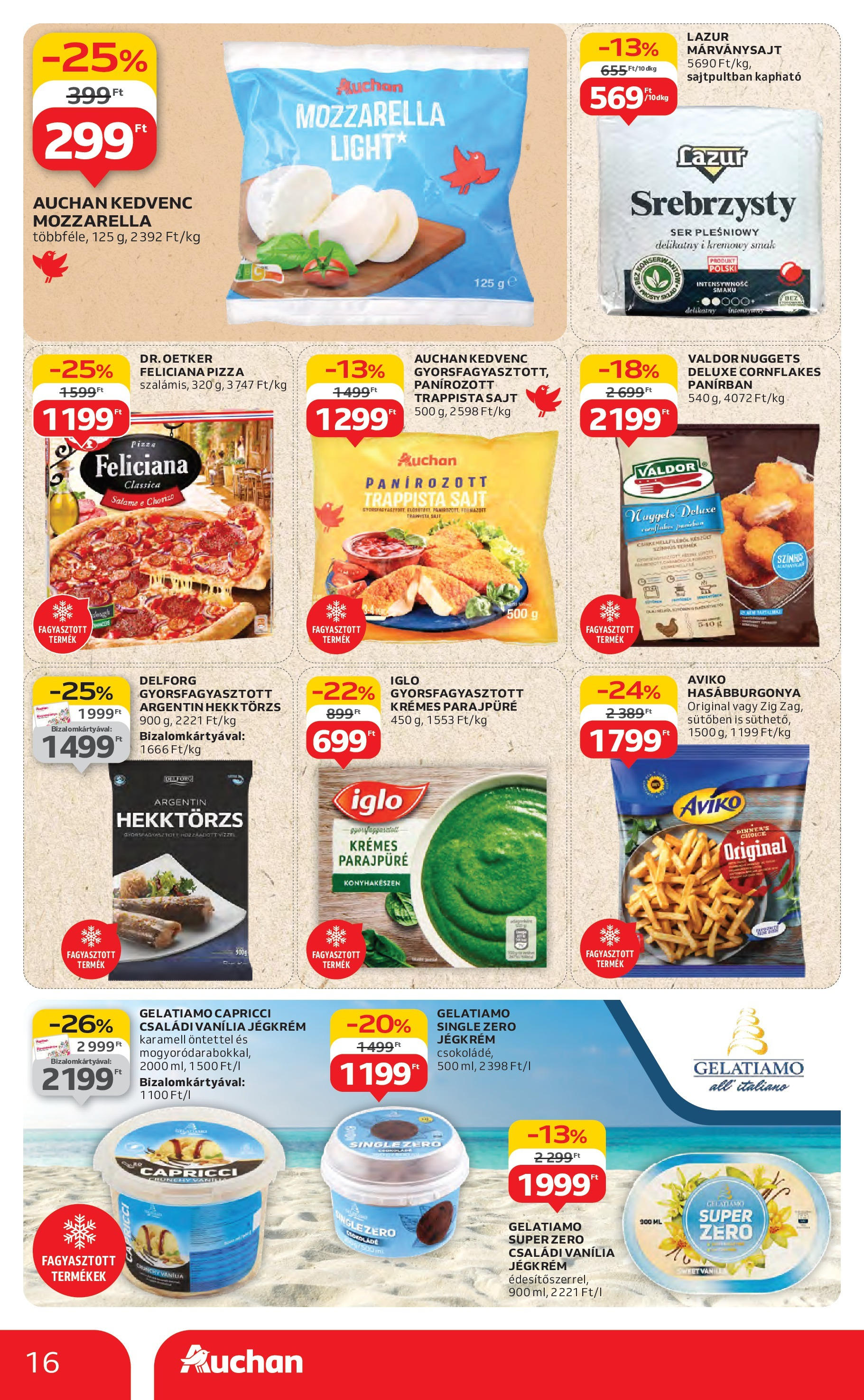 Akciós újság új Auchan - 2025.07.31. -tól/töl ⏳ | Oldal: 16 | Termékek: Mozzarella, Nuggets, Jégkrém, Trappista sajt Auchan Akciós újság - 2025.07.31. -tól/töl > akció, lapozható szórólap 🛍️ | Oldal: 16 | Termékek: Mozzarella, Nuggets, Jégkrém, Trappista sajt