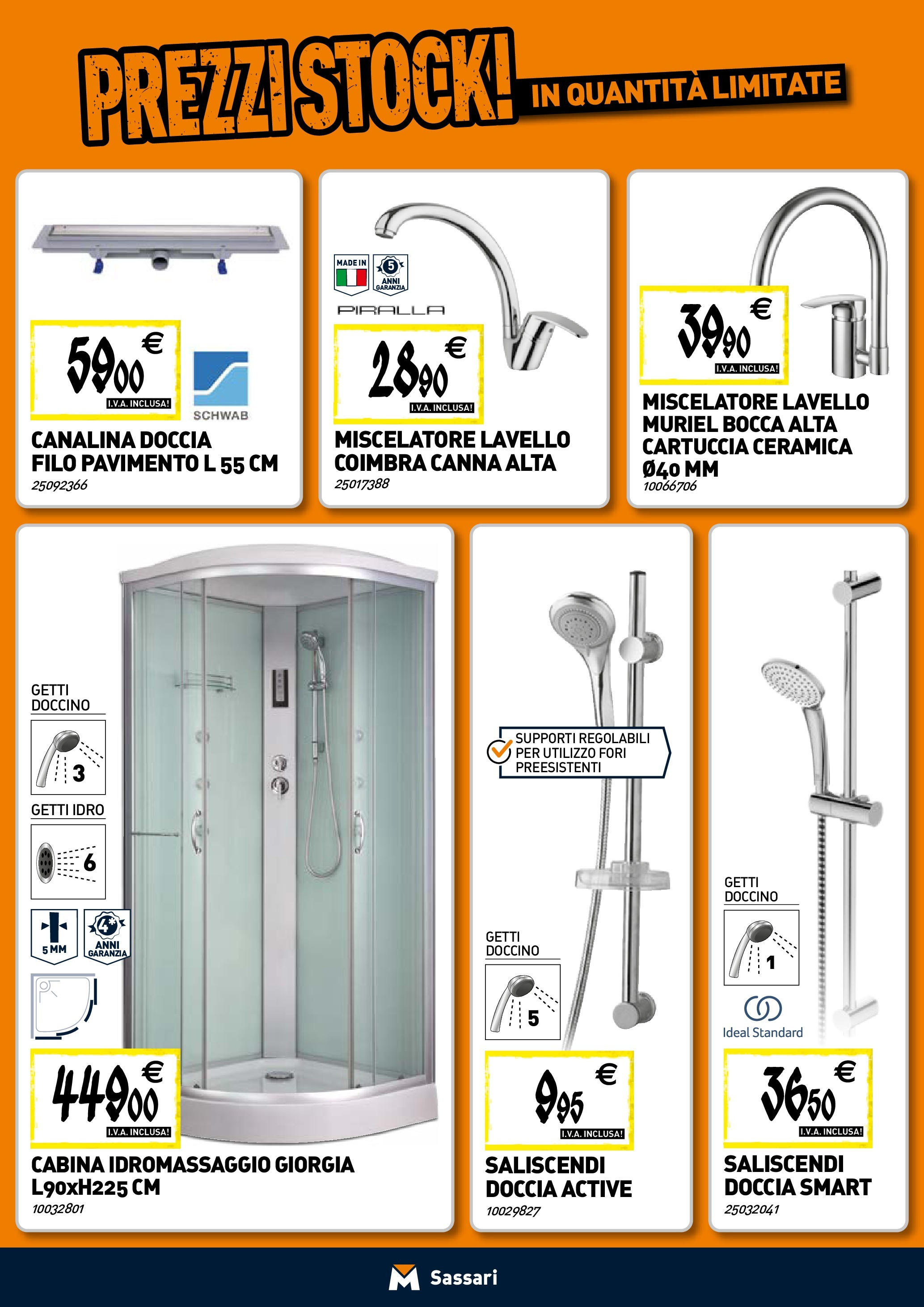 Nuovo TECNOMAT - Straordinari prezzi stock! dal 30/07/2025 > offerte anteprima 🛍️ | Pagina: 3 | Prodotti: Pavimento, Lavello, Miscelatore, Doccia
