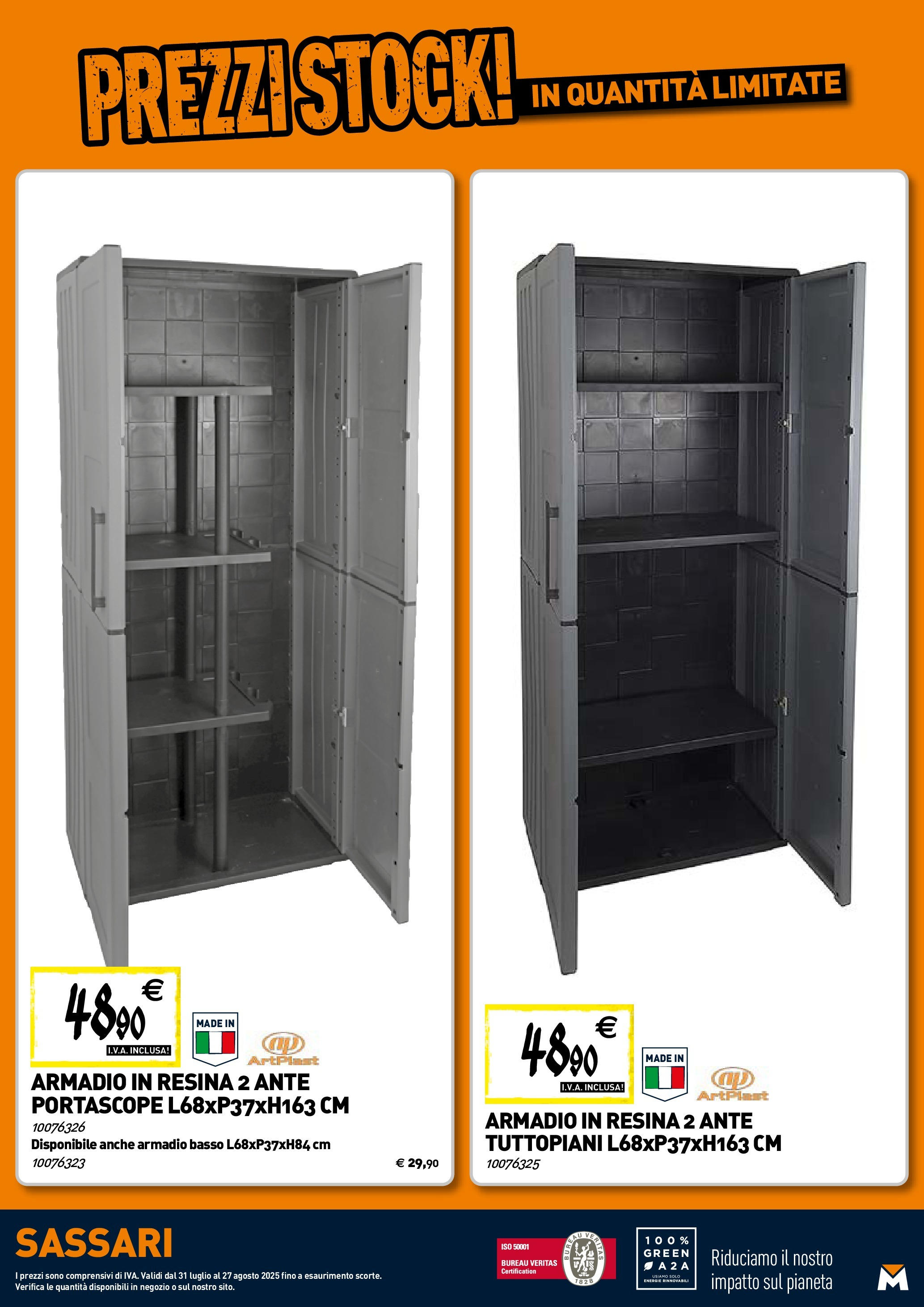Nuovo TECNOMAT - Straordinari prezzi stock! dal 30/07/2025 > offerte anteprima 🛍️ | Pagina: 22 | Prodotti: Armadio