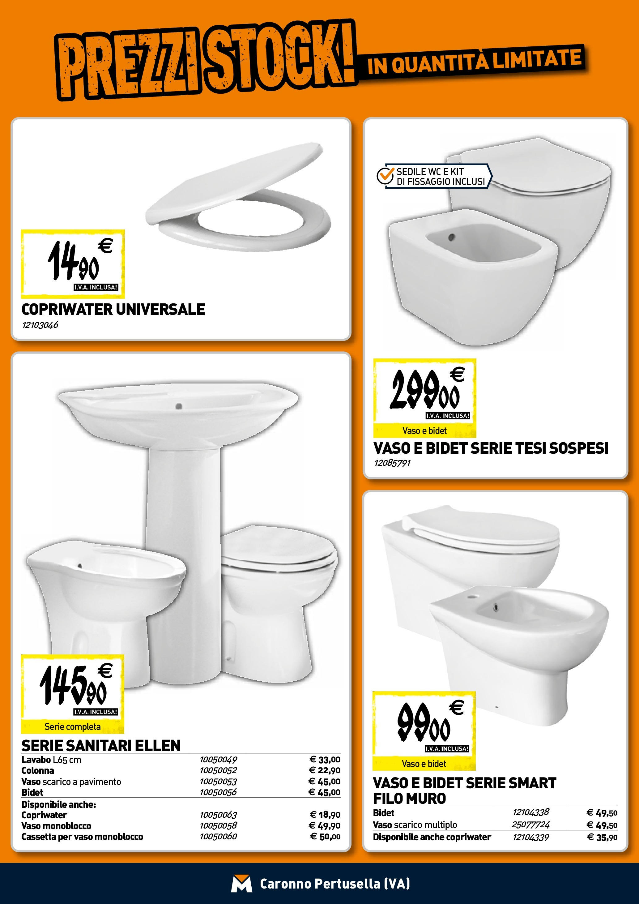 Nuovo TECNOMAT - Straordinari prezzi stock! dal 30/07/2025 > offerte anteprima 🛍️ | Pagina: 5 | Prodotti: Pavimento, WC, Vaso