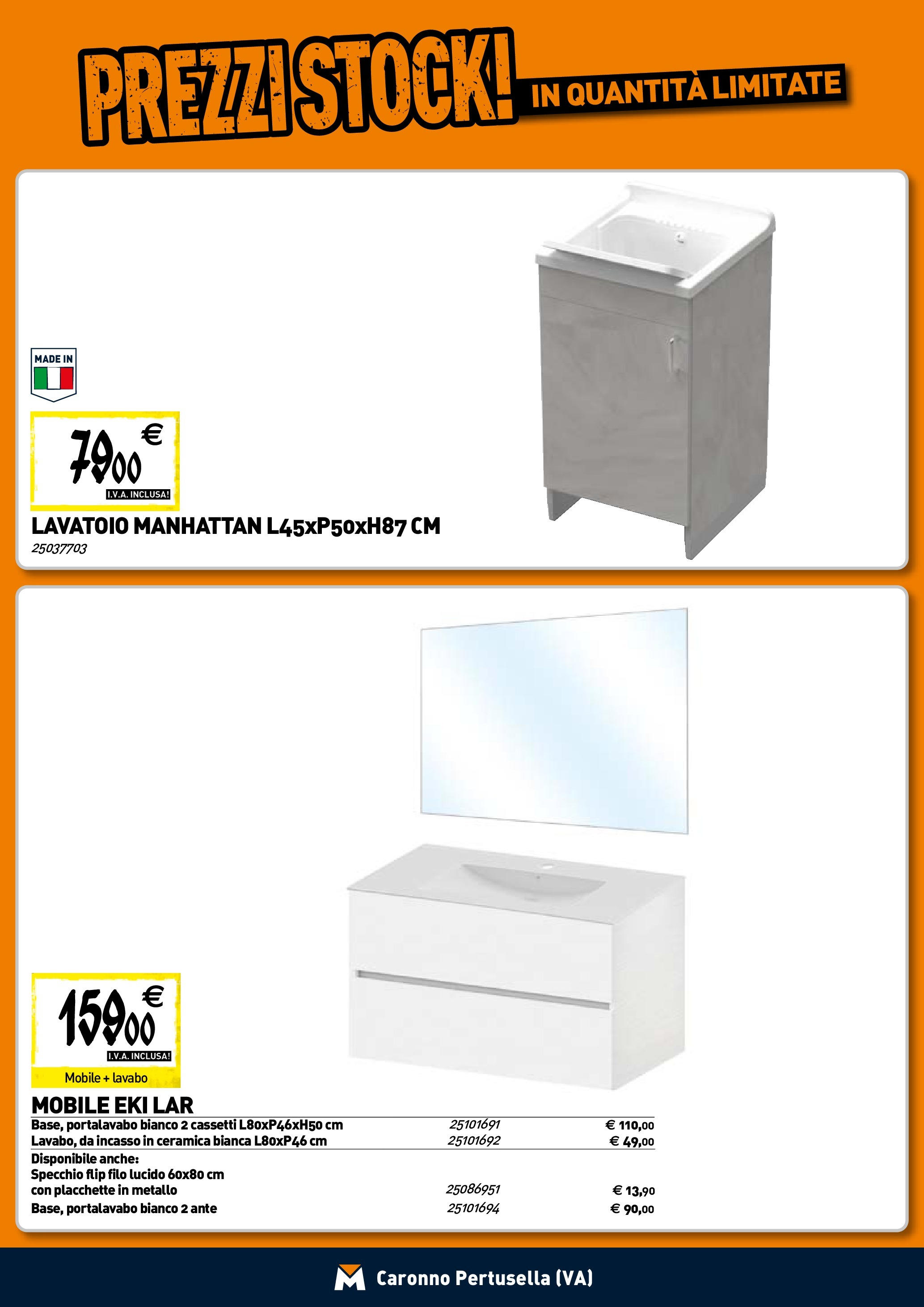 Nuovo TECNOMAT - Straordinari prezzi stock! dal 30/07/2025 > offerte anteprima 🛍️ | Pagina: 8 | Prodotti: Mobile, Specchio