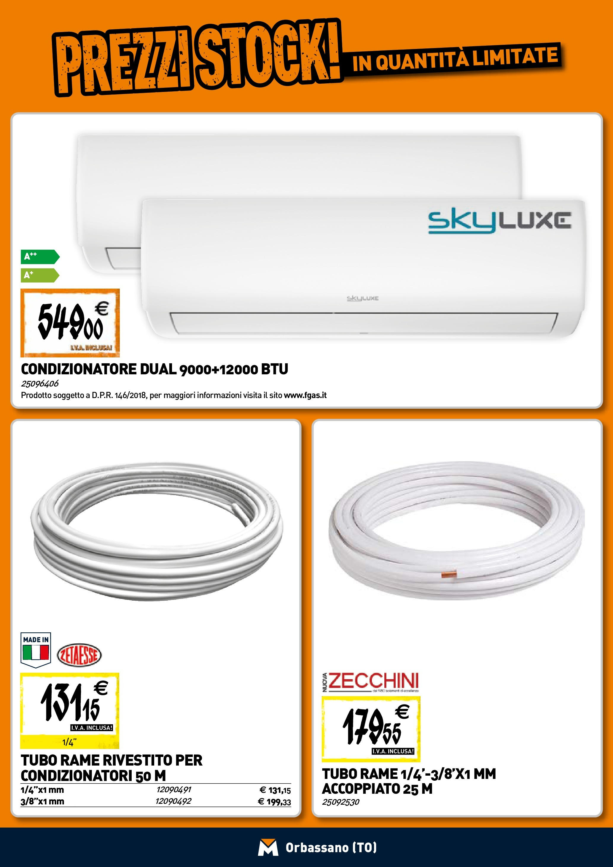 TECNOMAT - Straordinari prezzi stock! dal 30/07/2025 anteprima > nuovo offerte!β³ | Pagina: 14 | Prodotti: Tubo, Condizionatore Nuovo TECNOMAT - Straordinari prezzi stock! dal 30/07/2025 > offerte anteprima ποΈ | Pagina: 14 | Prodotti: Tubo, Condizionatore