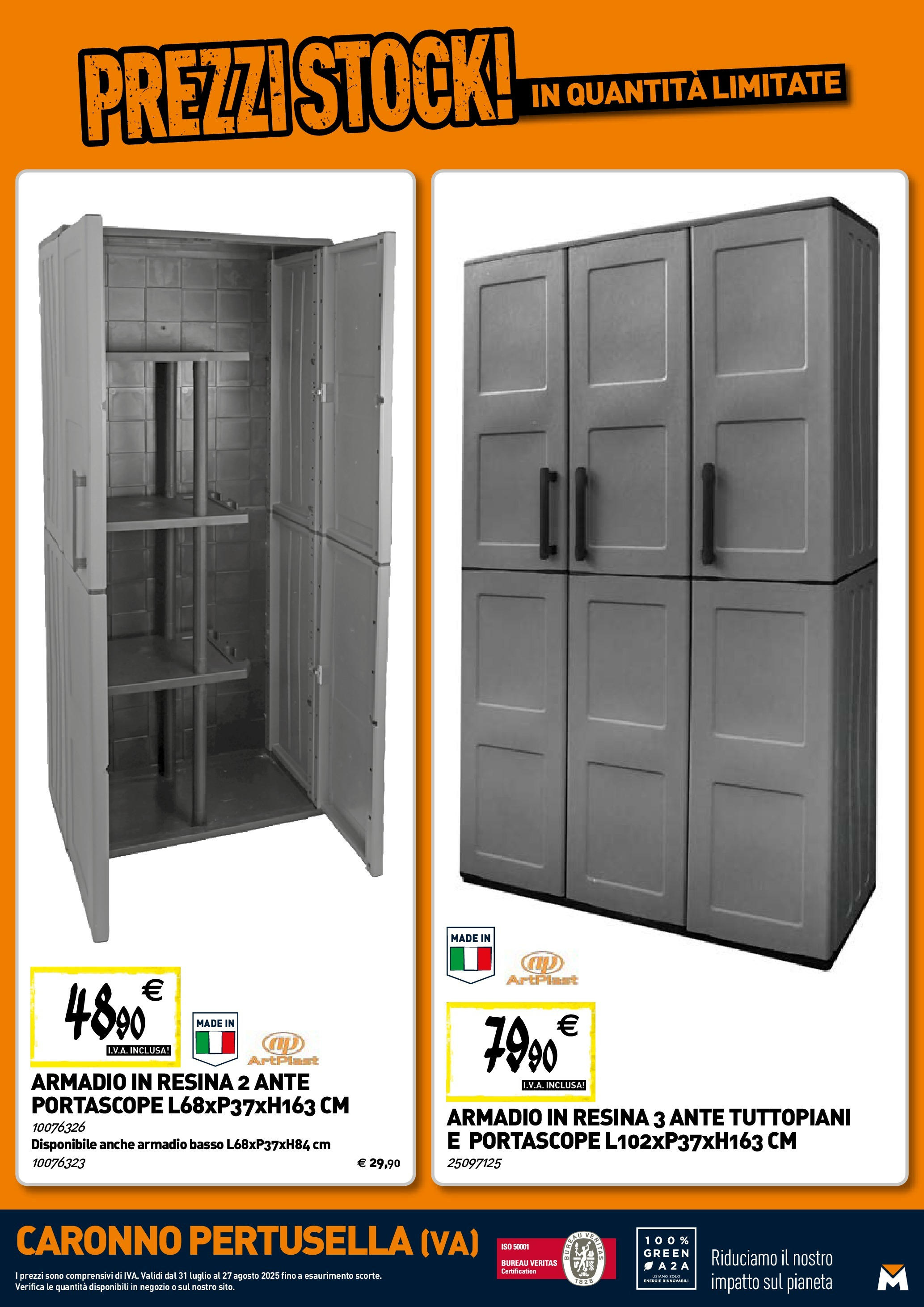 Nuovo TECNOMAT - Straordinari prezzi stock! dal 30/07/2025 > offerte anteprima 🛍️ | Pagina: 22 | Prodotti: Armadio