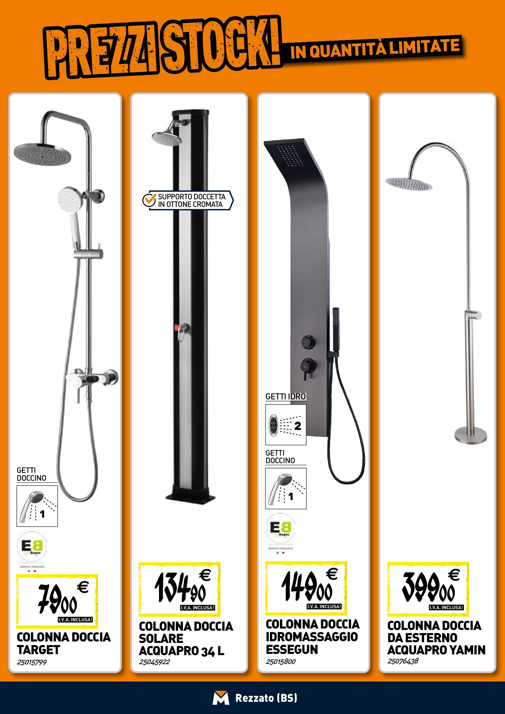 TECNOMAT - Straordinari prezzi stock! dal 30/07/2025 anteprima > nuovo offerte!β³ | Pagina: 4 | Prodotti: Doccia solare, Doccia Nuovo TECNOMAT - Straordinari prezzi stock! dal 30/07/2025 > offerte anteprima ποΈ | Pagina: 4 | Prodotti: Doccia solare, Doccia
