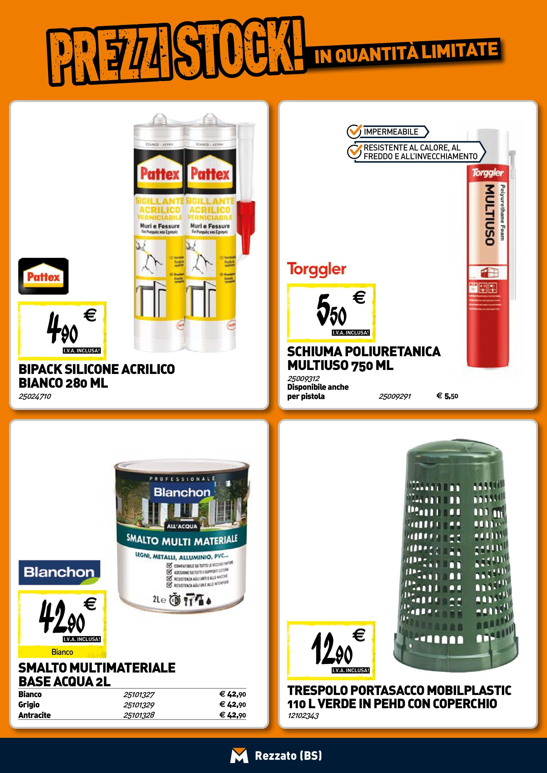 TECNOMAT - Straordinari prezzi stock! dal 30/07/2025 anteprima > nuovo offerte!β³ | Pagina: 13 | Prodotti: Acqua, Silicone Nuovo TECNOMAT - Straordinari prezzi stock! dal 30/07/2025 > offerte anteprima ποΈ | Pagina: 13 | Prodotti: Acqua, Silicone