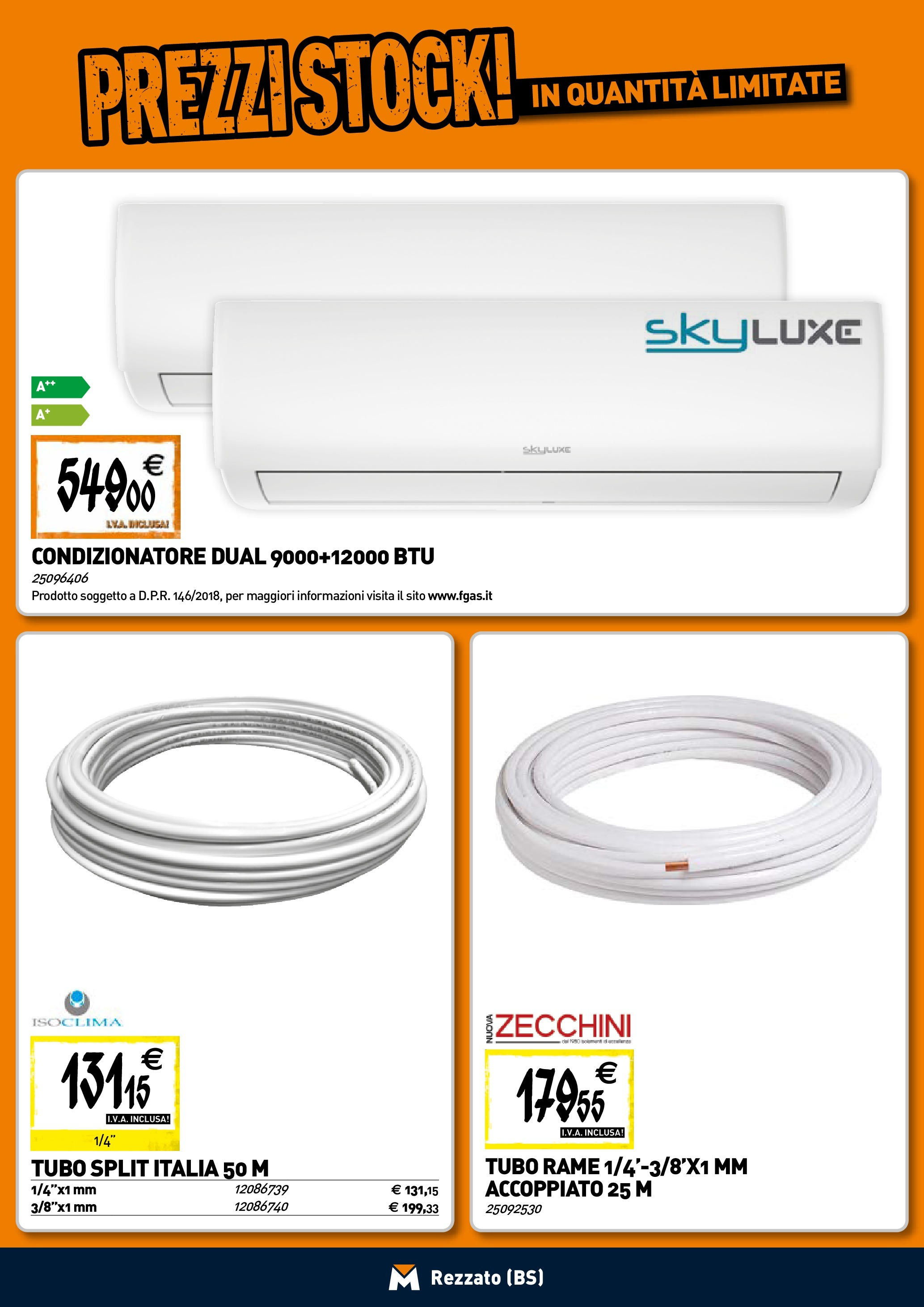 TECNOMAT - Straordinari prezzi stock! dal 30/07/2025 anteprima > nuovo offerte!β³ | Pagina: 14 | Prodotti: Tubo, Condizionatore Nuovo TECNOMAT - Straordinari prezzi stock! dal 30/07/2025 > offerte anteprima ποΈ | Pagina: 14 | Prodotti: Tubo, Condizionatore