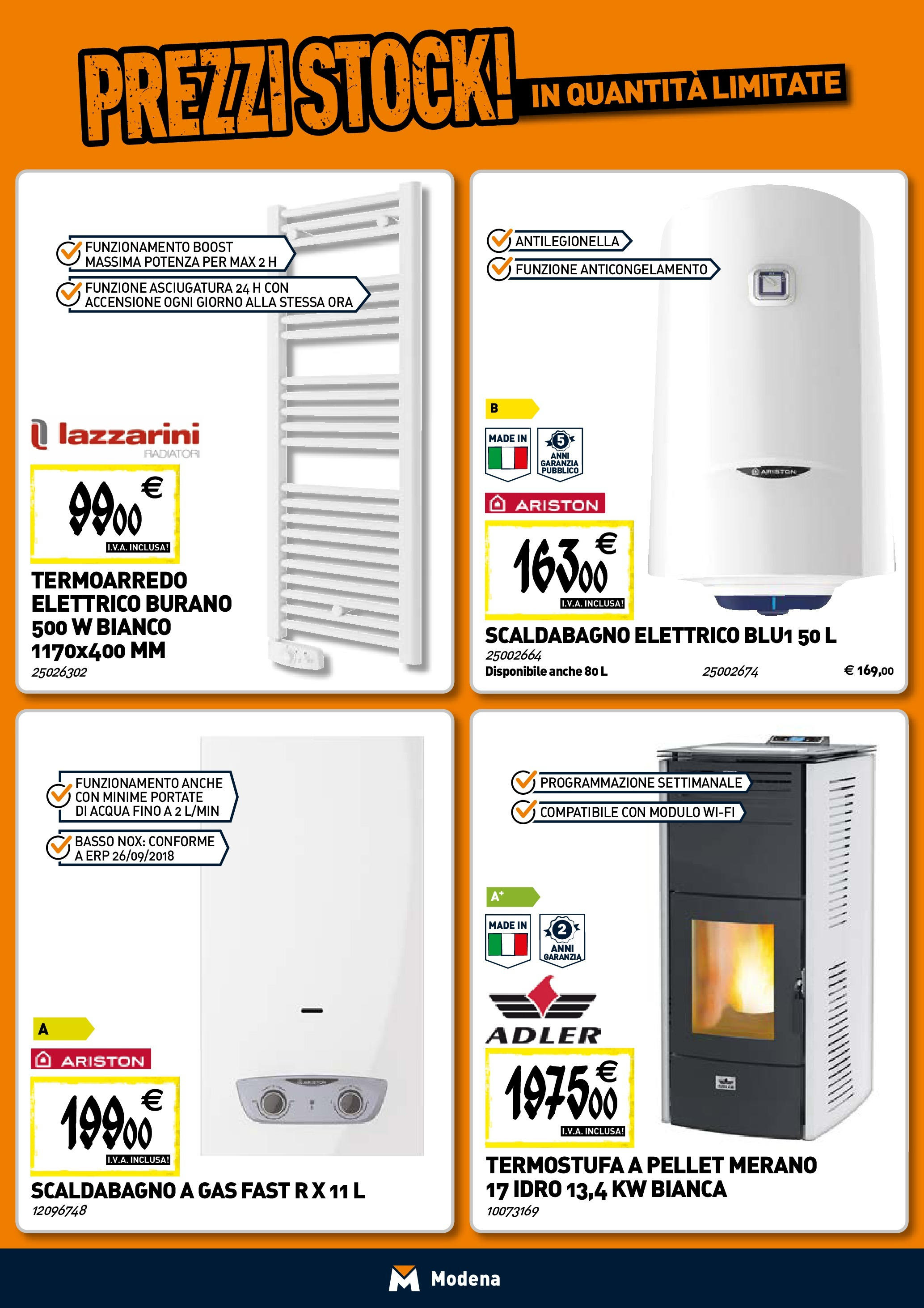 TECNOMAT - Straordinari prezzi stock! dal 30/07/2025 anteprima > nuovo offerte!β³ | Pagina: 7 | Prodotti: Pellet, Scaldabagno, Acqua Nuovo TECNOMAT - Straordinari prezzi stock! dal 30/07/2025 > offerte anteprima ποΈ | Pagina: 7 | Prodotti: Pellet, Scaldabagno, Acqua
