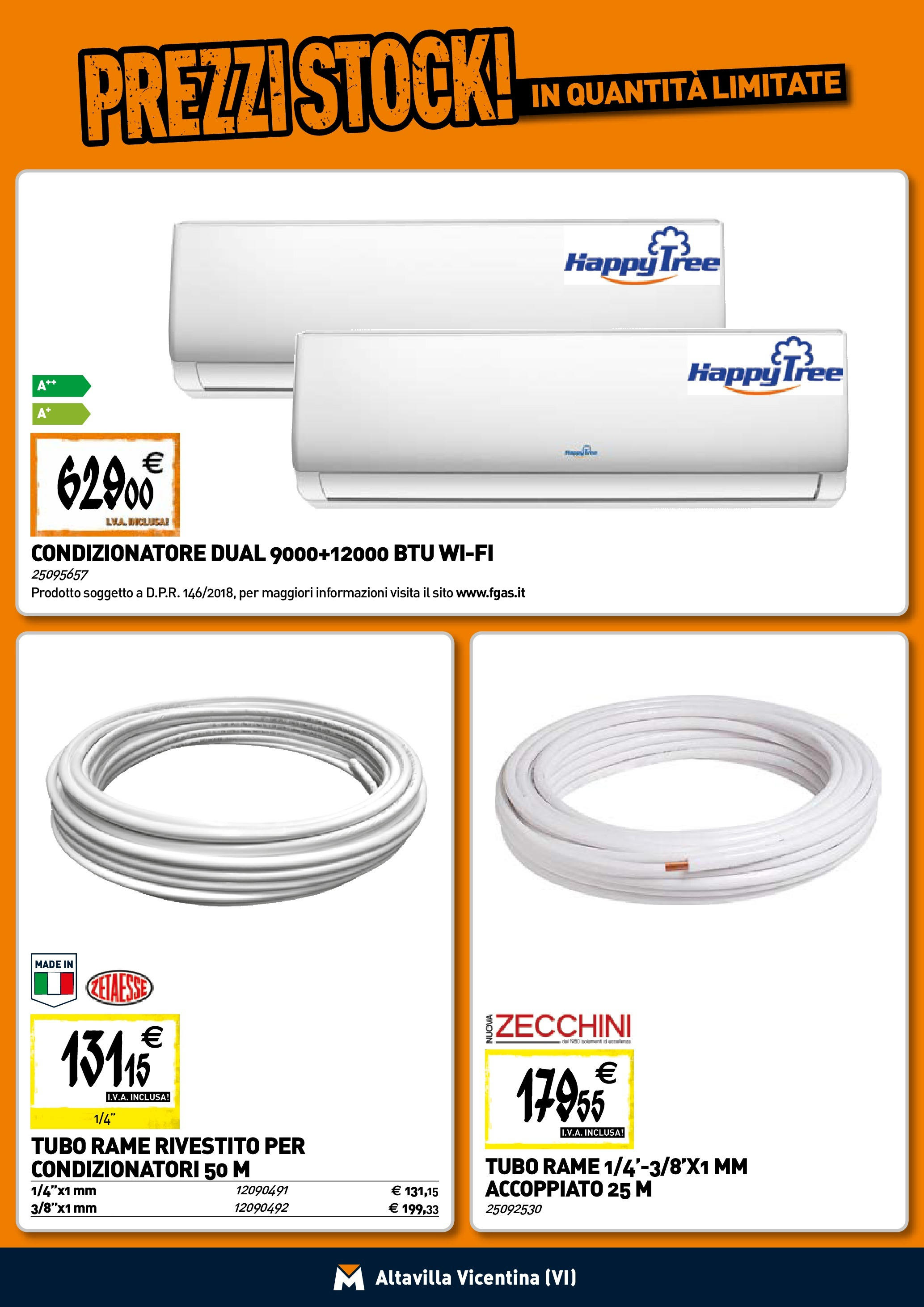 TECNOMAT - Straordinari prezzi stock! dal 30/07/2025 anteprima > nuovo offerte!β³ | Pagina: 15 | Prodotti: Tubo, Condizionatore Nuovo TECNOMAT - Straordinari prezzi stock! dal 30/07/2025 > offerte anteprima ποΈ | Pagina: 15 | Prodotti: Tubo, Condizionatore