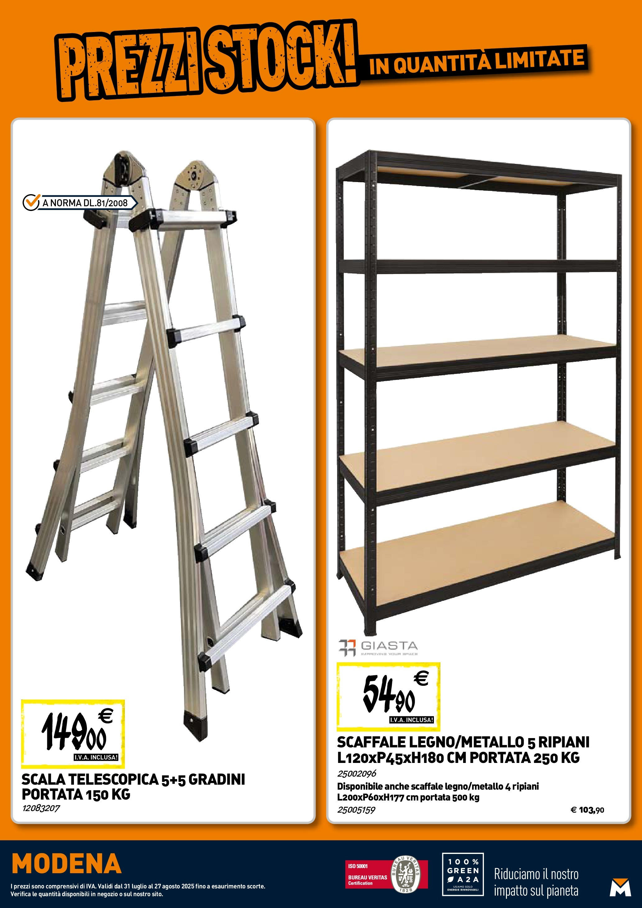 TECNOMAT - Straordinari prezzi stock! dal 30/07/2025 anteprima > nuovo offerte!β³ | Pagina: 20 | Prodotti: Scaffale, Scala Nuovo TECNOMAT - Straordinari prezzi stock! dal 30/07/2025 > offerte anteprima ποΈ | Pagina: 20 | Prodotti: Scaffale, Scala