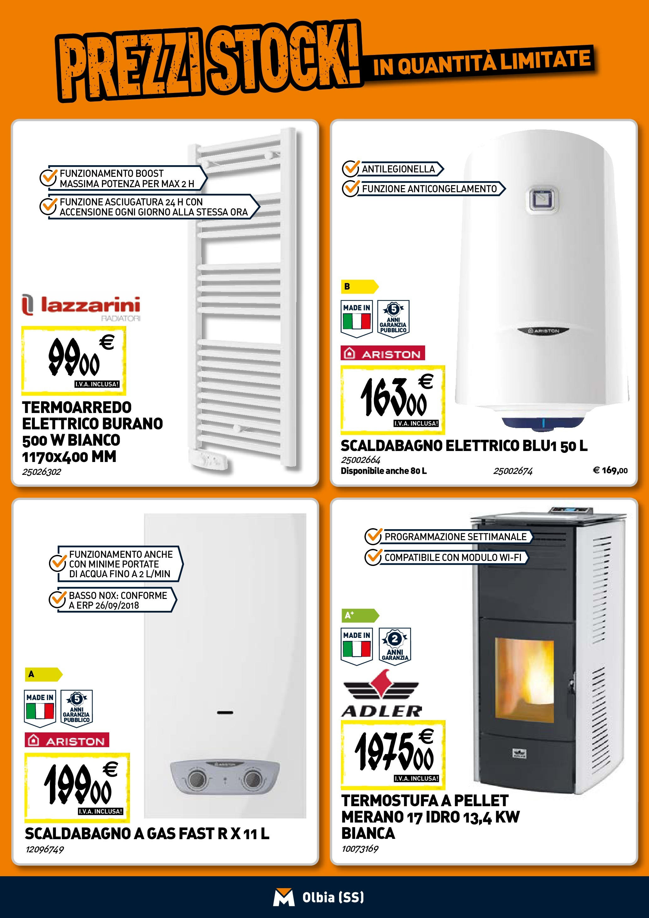 TECNOMAT - Straordinari prezzi stock! dal 30/07/2025 anteprima > nuovo offerte!β³ | Pagina: 6 | Prodotti: Pellet, Scaldabagno, Acqua Nuovo TECNOMAT - Straordinari prezzi stock! dal 30/07/2025 > offerte anteprima ποΈ | Pagina: 6 | Prodotti: Pellet, Scaldabagno, Acqua