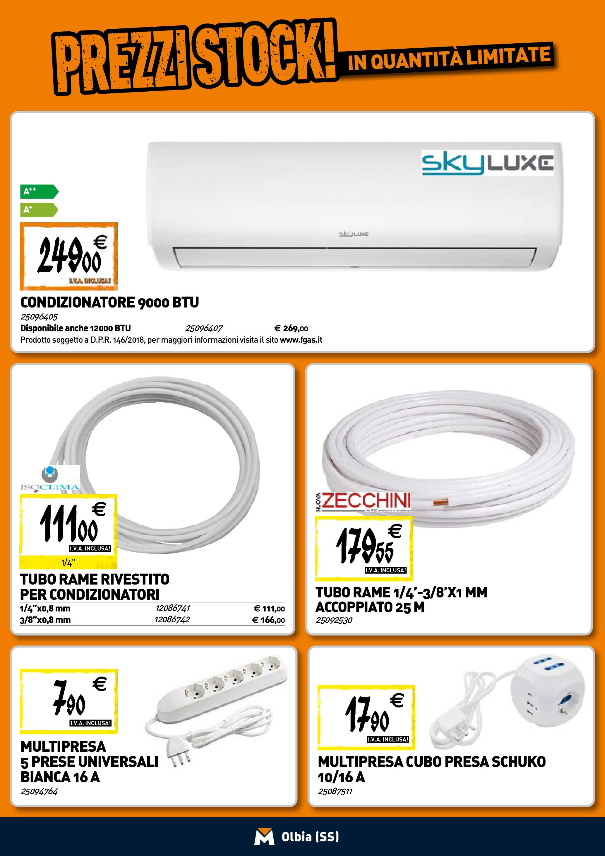 TECNOMAT - Straordinari prezzi stock! dal 30/07/2025 anteprima > nuovo offerte!β³ | Pagina: 15 | Prodotti: Tubo, Condizionatore, Presa Nuovo TECNOMAT - Straordinari prezzi stock! dal 30/07/2025 > offerte anteprima ποΈ | Pagina: 15 | Prodotti: Tubo, Condizionatore, Presa