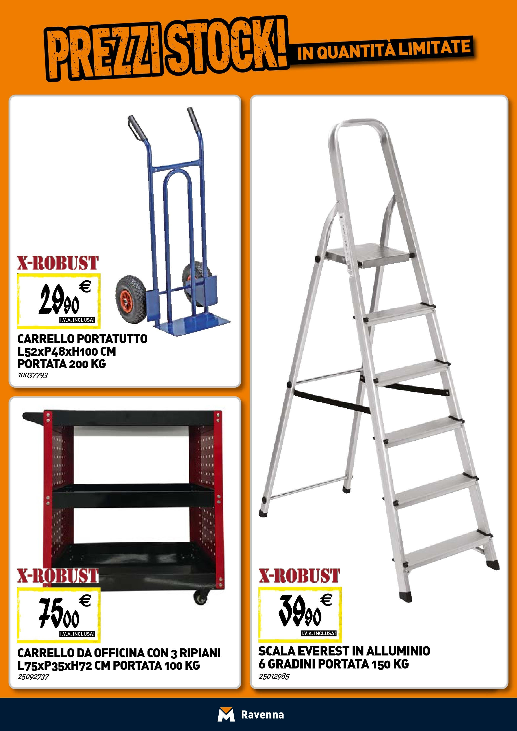 Nuovo TECNOMAT - Straordinari prezzi stock! dal 30/07/2025 > offerte anteprima 🛍️ | Pagina: 19 | Prodotti: Carrello, Scala, Alluminio