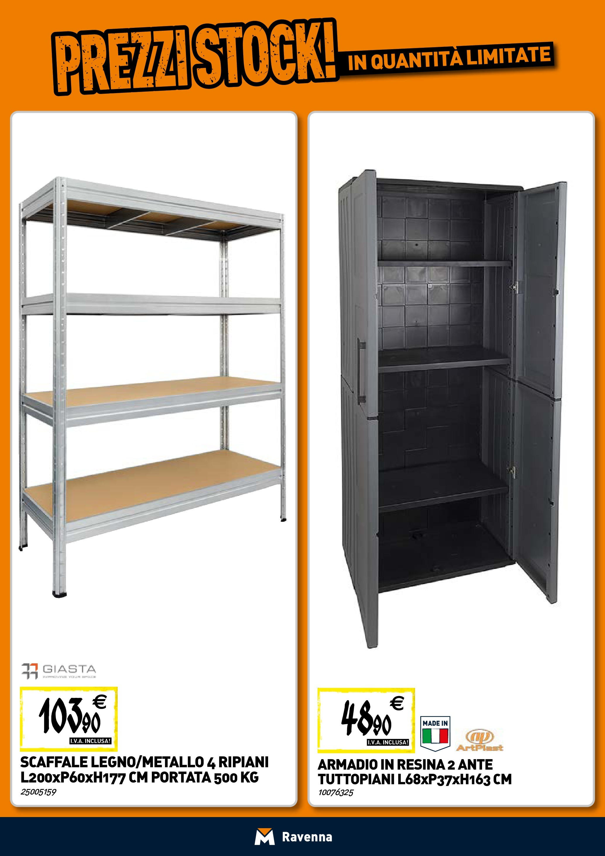 Nuovo TECNOMAT - Straordinari prezzi stock! dal 30/07/2025 > offerte anteprima 🛍️ | Pagina: 21 | Prodotti: Scaffale, Armadio