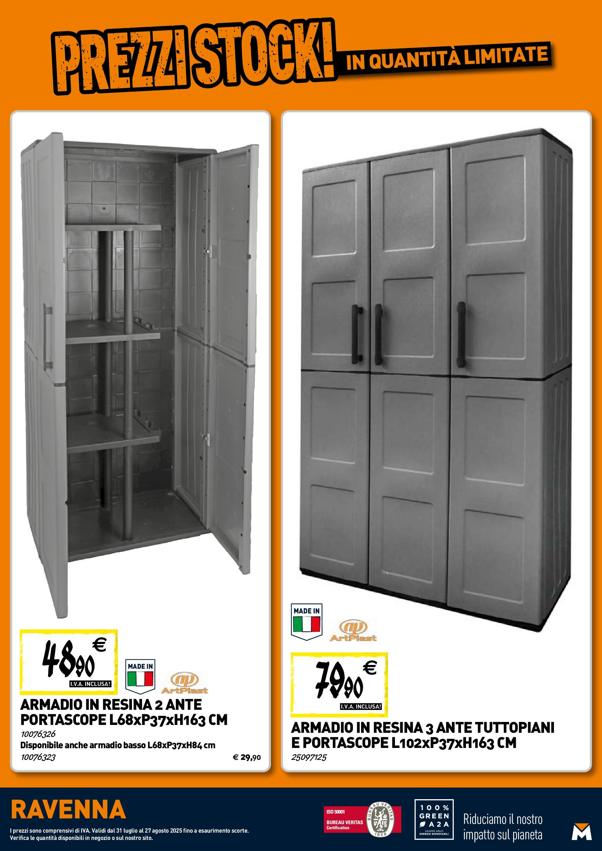 Nuovo TECNOMAT - Straordinari prezzi stock! dal 30/07/2025 > offerte anteprima 🛍️ | Pagina: 22 | Prodotti: Armadio