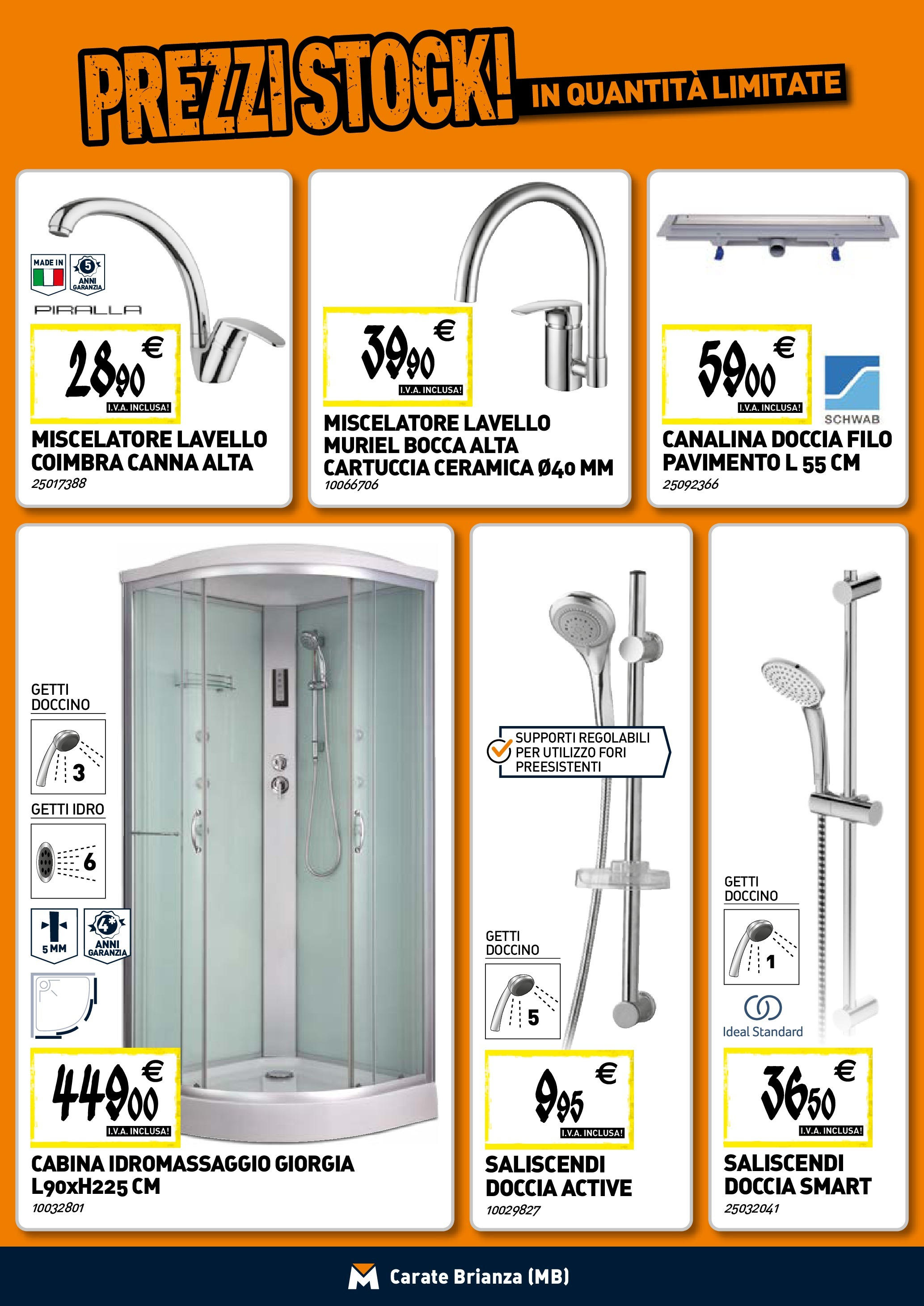 Nuovo TECNOMAT - Straordinari prezzi stock! dal 30/07/2025 > offerte anteprima 🛍️ | Pagina: 3 | Prodotti: Pavimento, Lavello, Miscelatore, Doccia