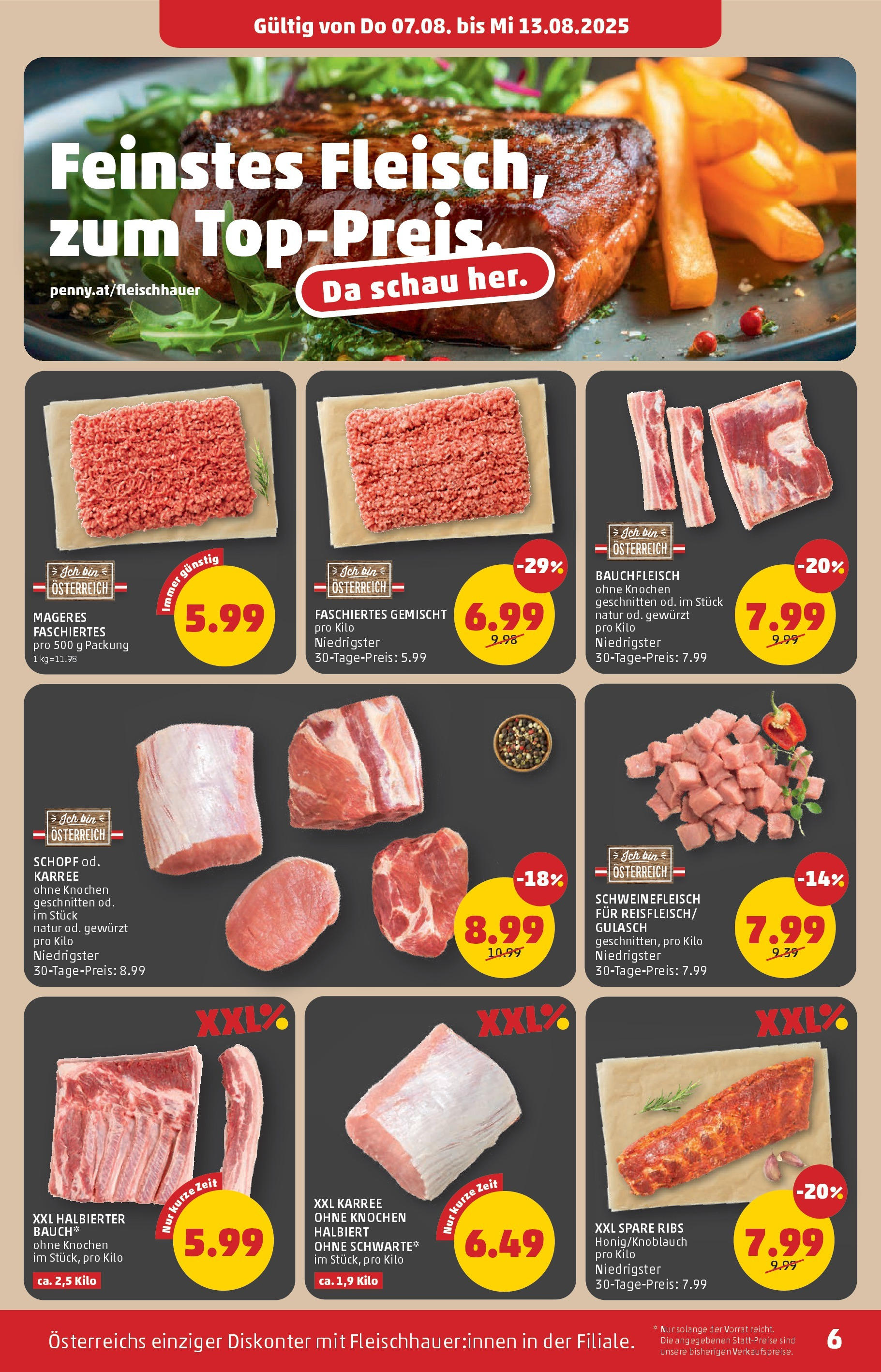 Penny Markt Flugblatt ab (07.08.2025) || Angebote, Prospekt | Seite: 6 | Produkte: Schweinefleisch Penny Markt Flugblatt ab (07.08.2025) - Angebote, Prospekt | Seite: 6 | Produkte: Schweinefleisch