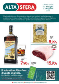 Offerte valide dal 30 Luglio al 14 Agosto 2025