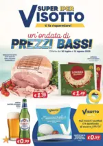 Supermercati Visotto Un ondata di Prezzi Bassi - al 12.08.2025