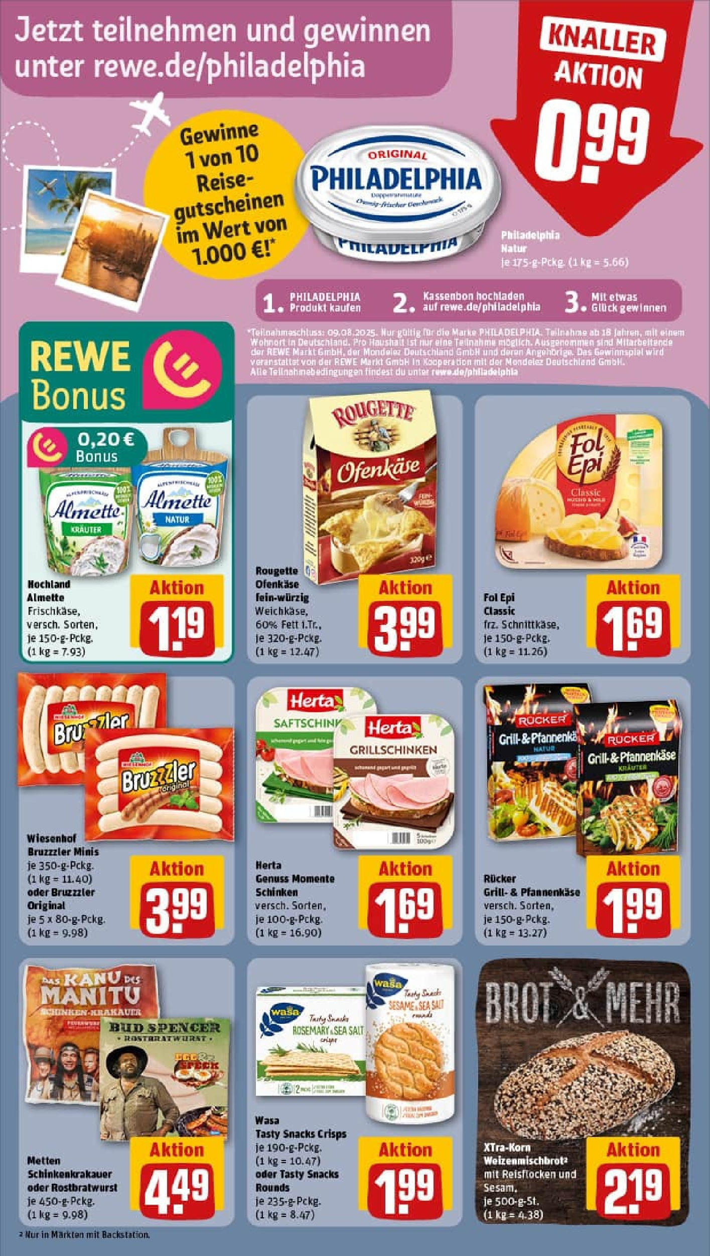 REWE Prospekt ab 03.08.2025 zum Blättern » Angebote | Seite: 16 | Produkte: Grill, Almette, Rougette ofenkase, Schinken REWE Prospekt ab 03.08.2025 zum Blättern » Angebote | Seite: 16 | Produkte: Grill, Almette, Rougette ofenkase, Schinken