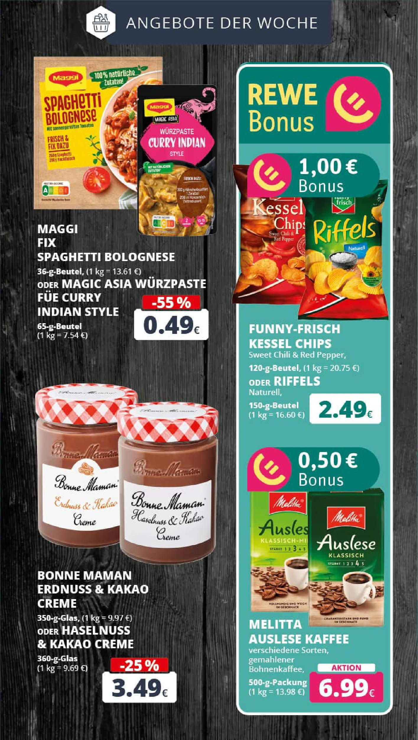 REWE Prospekt ab 03.08.2025 zum Blättern » Angebote | Seite: 4 | Produkte: Melitta, Maggi fix, Chips, Bonne maman REWE Prospekt ab 03.08.2025 zum Blättern » Angebote | Seite: 4 | Produkte: Melitta, Maggi fix, Chips, Bonne maman
