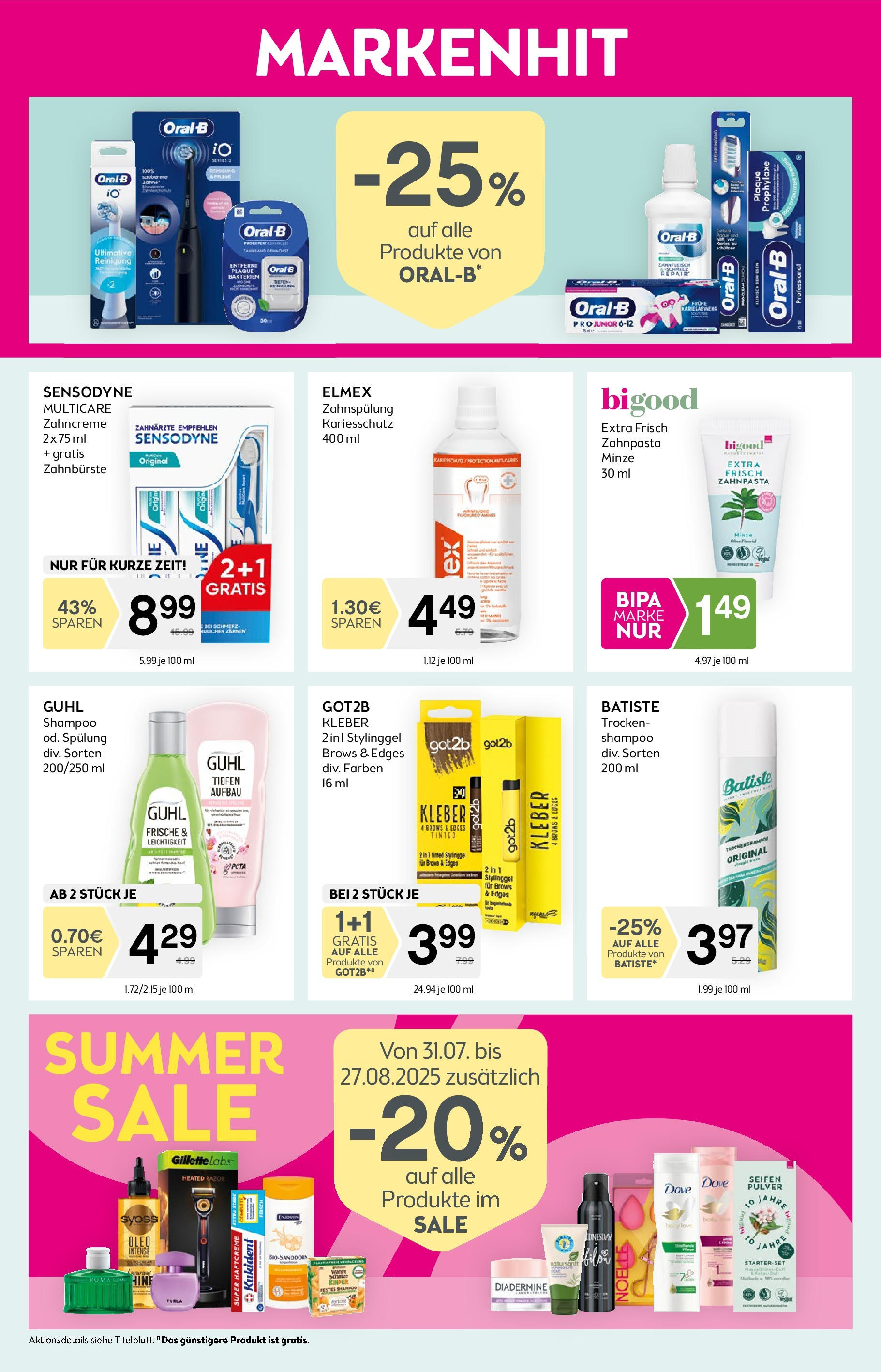 Bipa Flugblatt - Wilhelmsburg von 31.07.2025 - Aktuelle Angebote | Seite: 6 | Produkte: Shampoo, Spülung, Zahnpasta, Zahnbürste