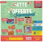 Csettepi&ugrave;7 Supermercati Offerte sorprendenti - al 09.08.2025
