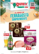 Quick Sisa In arrivo un Ferragosto sorprendente - al 12.08.2025