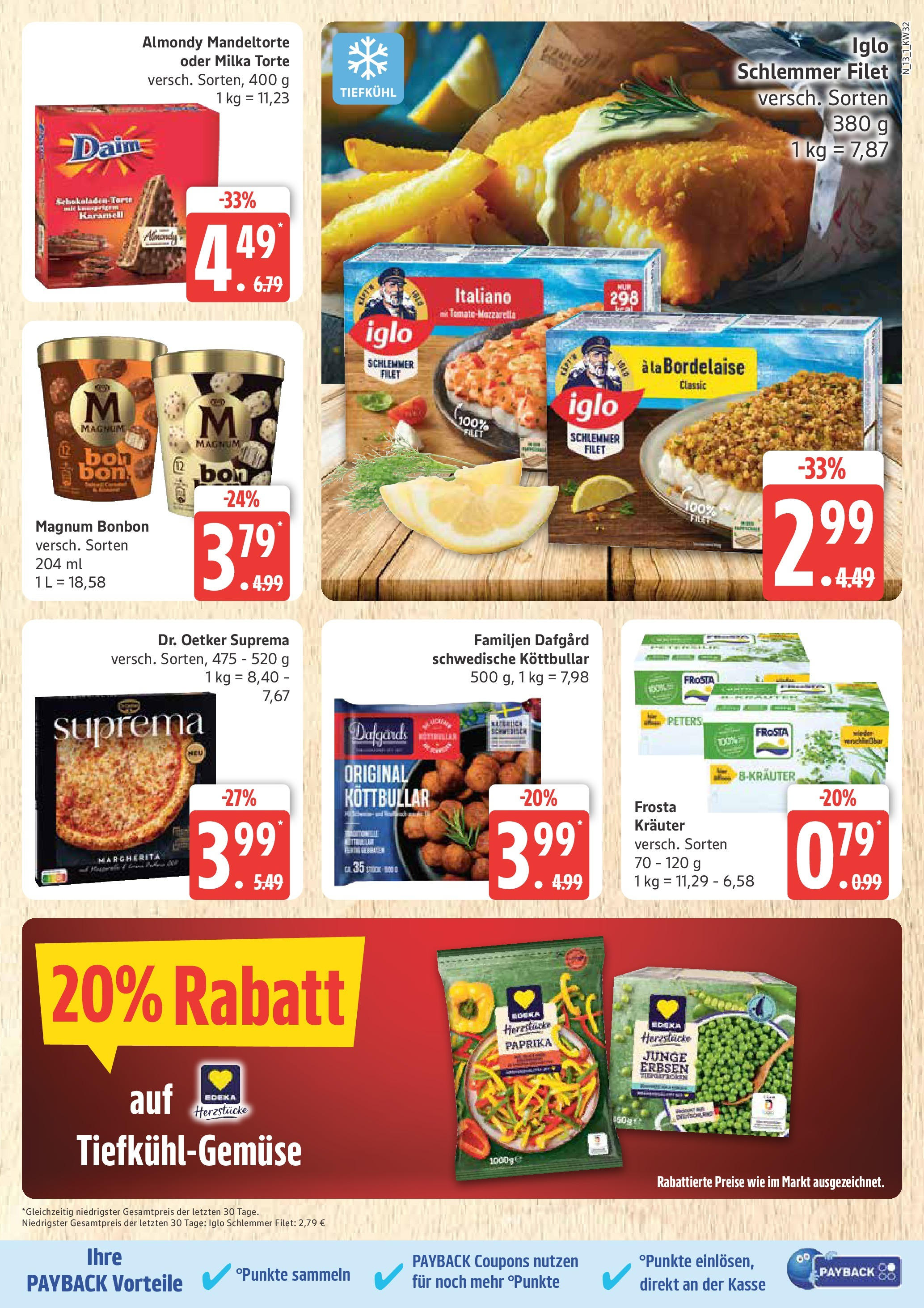 Marktkauf - Marktkauf: Wochenangebote (ab 03.08.2025) » Angebote ab Montag | Seite: 13 | Produkte: Iglo, Tiefkühlgemüse, Frosta, Erbsen Marktkauf - Marktkauf: Wochenangebote (ab 03.08.2025) » Angebote online | Seite: 13 | Produkte: Iglo, Tiefkühlgemüse, Frosta, Erbsen