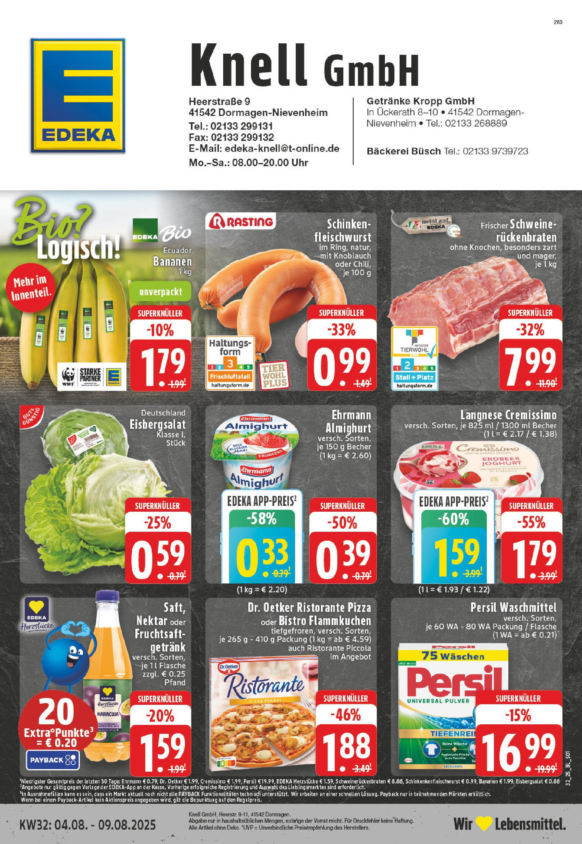 Edeka prospekt Dormagen-Nievenheim (ab 03.08.2025) » Angebote Online | Seite: 1 | Produkte: Ristorante, Bananen, Schinken, Fruchtsaft Edeka prospekt Dormagen-Nievenheim (ab 03.08.2025) » Angebote Online | Seite: 1 | Produkte: Ristorante, Bananen, Schinken, Fruchtsaft