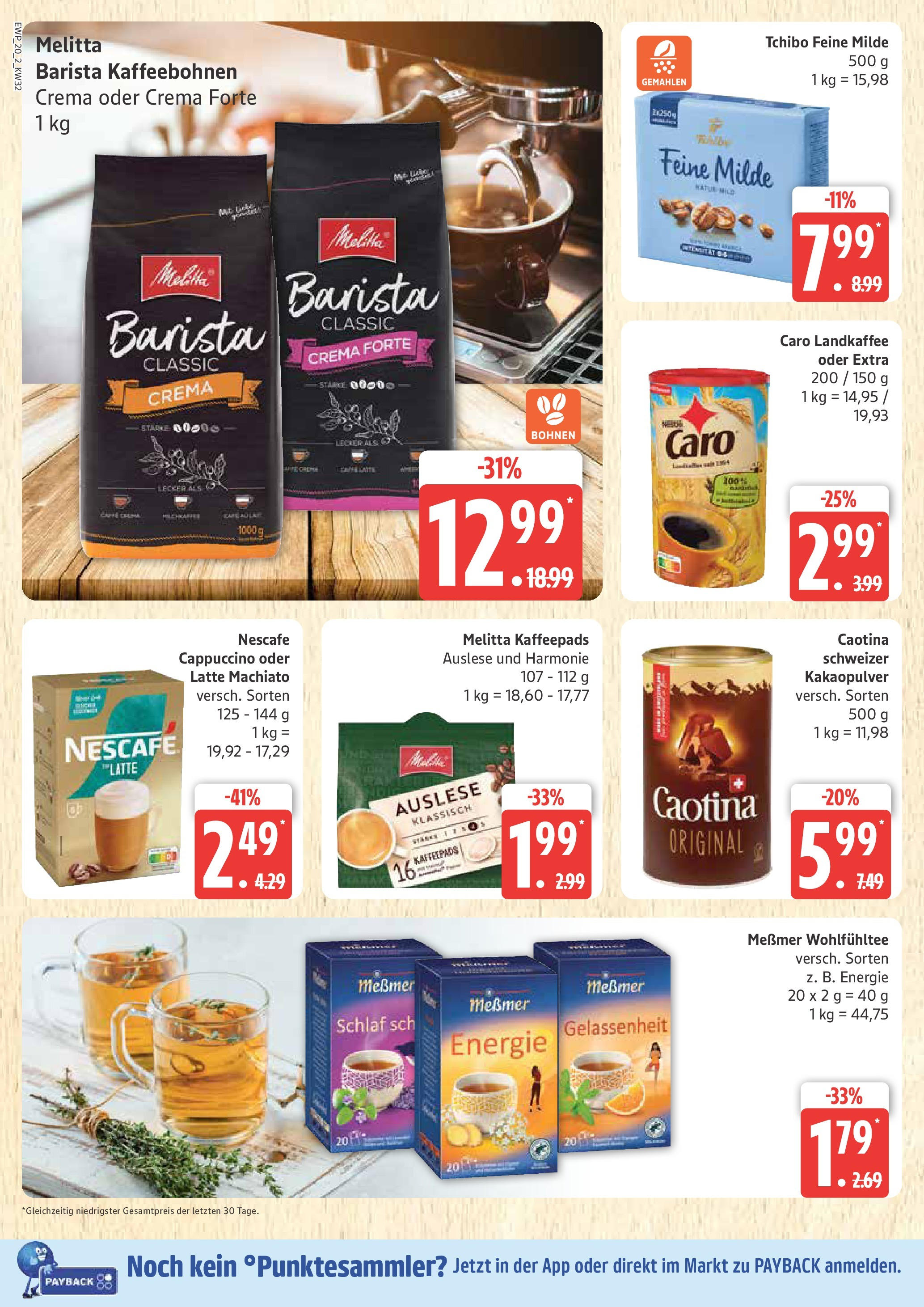 Edeka prospekt Rostock (ab 03.08.2025) » Angebote Online | Seite: 20 | Produkte: Melitta, Kaffeepads, Nescafe, Messmer Edeka prospekt Rostock (ab 03.08.2025) » Angebote Online | Seite: 20 | Produkte: Melitta, Kaffeepads, Nescafe, Messmer