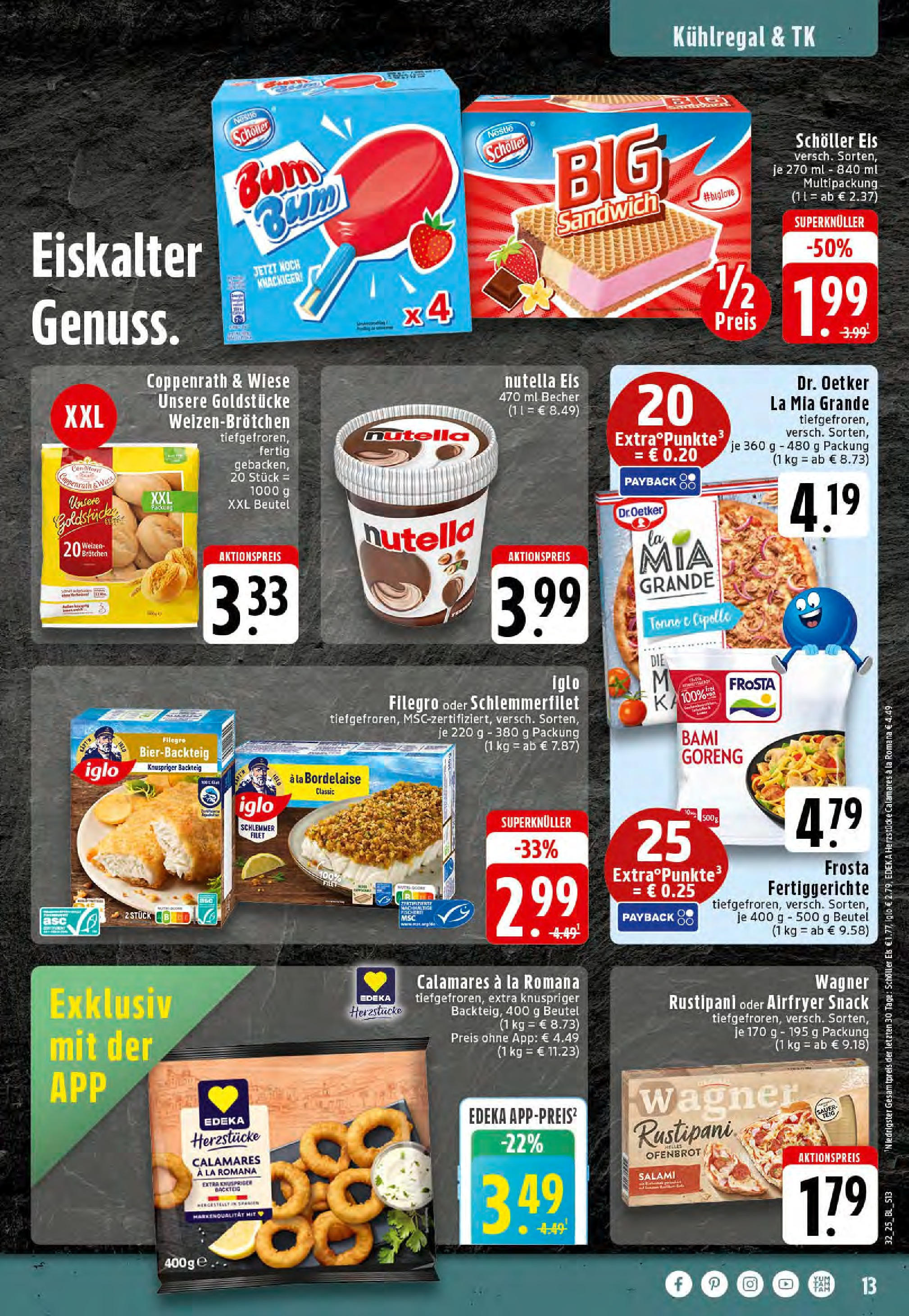 Edeka prospekt Dortmund-Eving	 (ab 03.08.2025) » Angebote Online | Seite: 13 | Produkte: Frosta, Fertiggerichte, Pizza, Eis