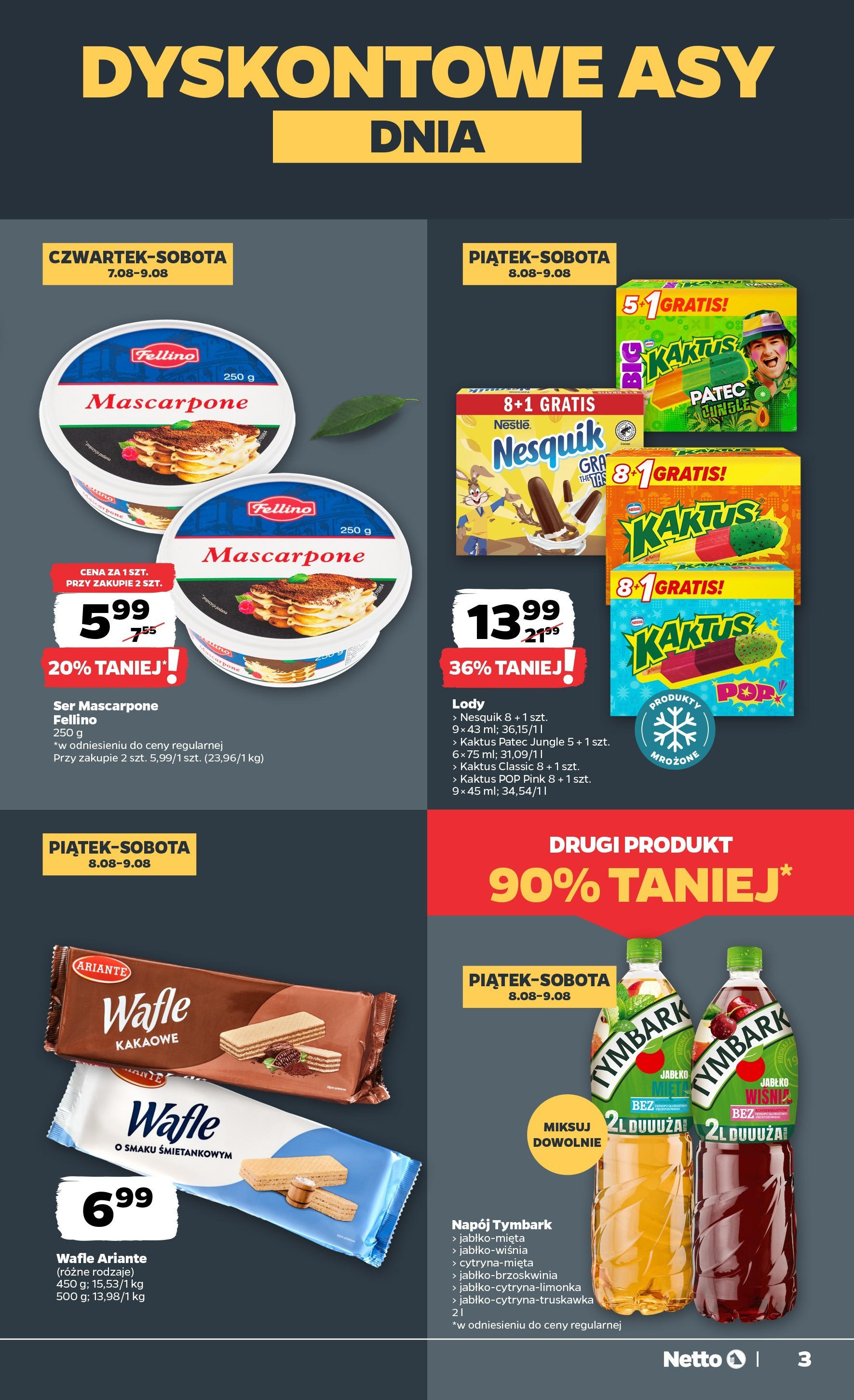 Netto gazetka - Spożywcza od 07.08.2025 | Promocje | Strona: 3 | Produkty: Wafle, Wiśnie, Mascarpone, Ser Netto gazetka - Spożywcza od 07.08.2025 - Aktualne promocje | Strona: 3 | Produkty: Wafle, Wiśnie, Mascarpone, Ser