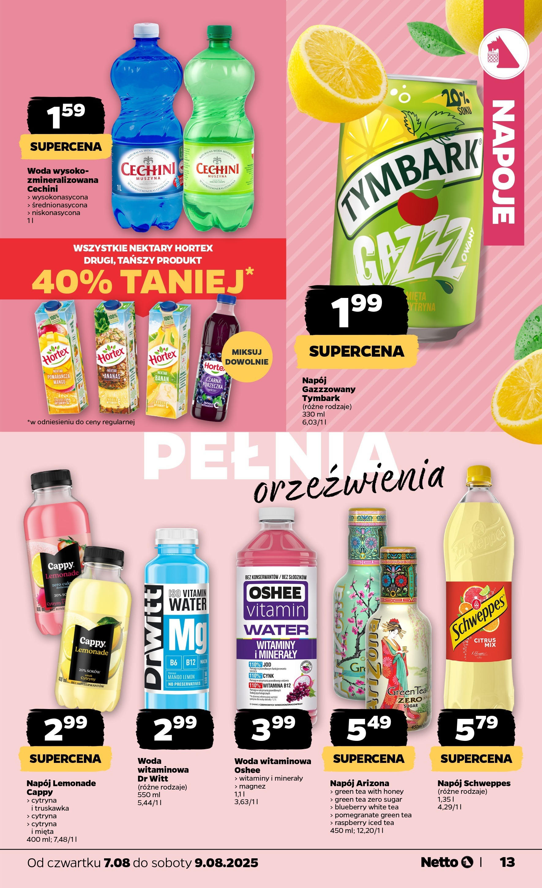 Netto gazetka - Spożywcza od 07.08.2025 | Promocje | Strona: 13 | Produkty: Cytryna, Mięta, Banan, Woda Netto gazetka - Spożywcza od 07.08.2025 - Aktualne promocje | Strona: 13 | Produkty: Cytryna, Mięta, Banan, Woda