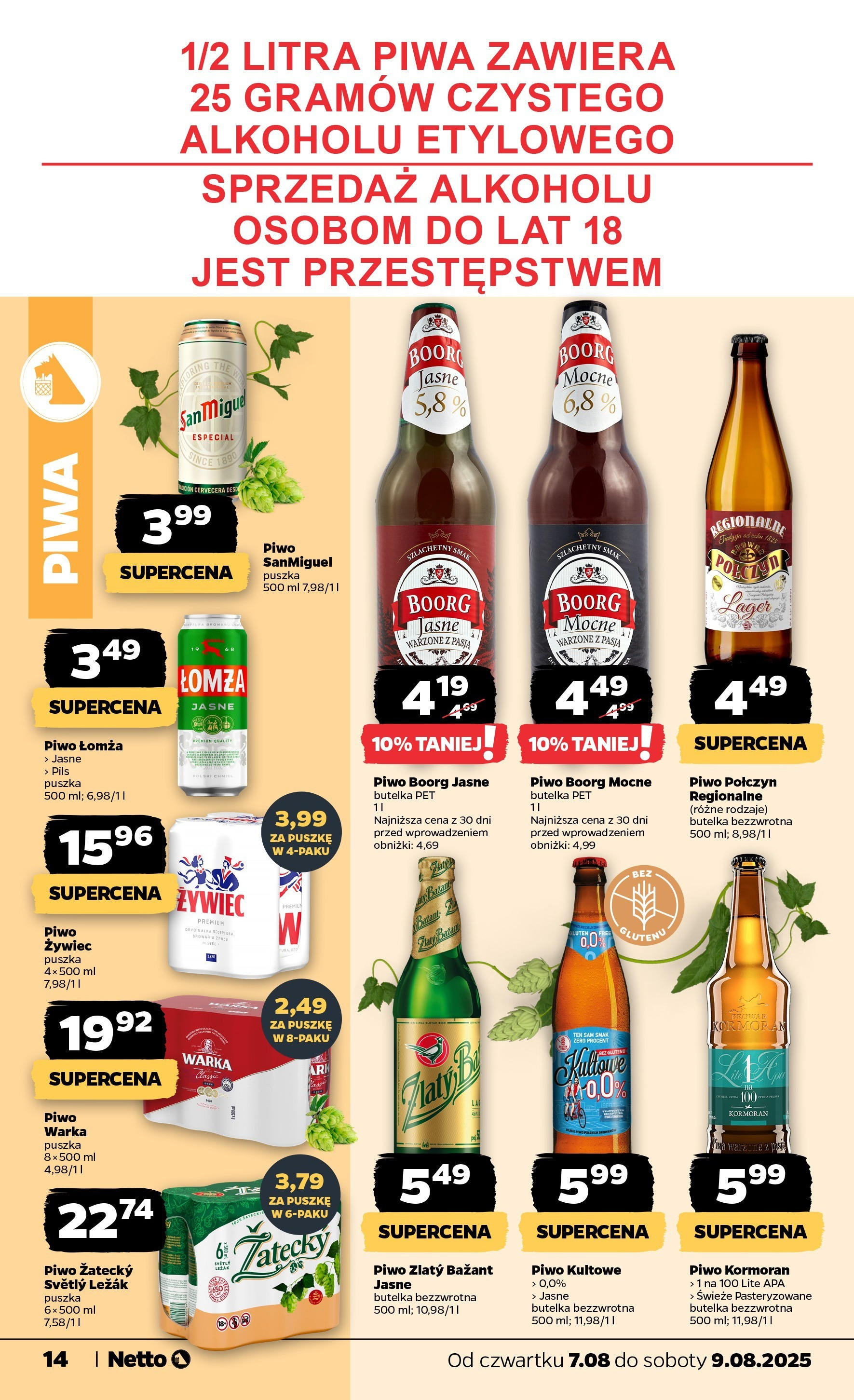 Netto gazetka - Spożywcza od 07.08.2025 | Promocje | Strona: 14 | Produkty: Leżak, Warka, Piwo Netto gazetka - Spożywcza od 07.08.2025 - Aktualne promocje | Strona: 14 | Produkty: Leżak, Warka, Piwo
