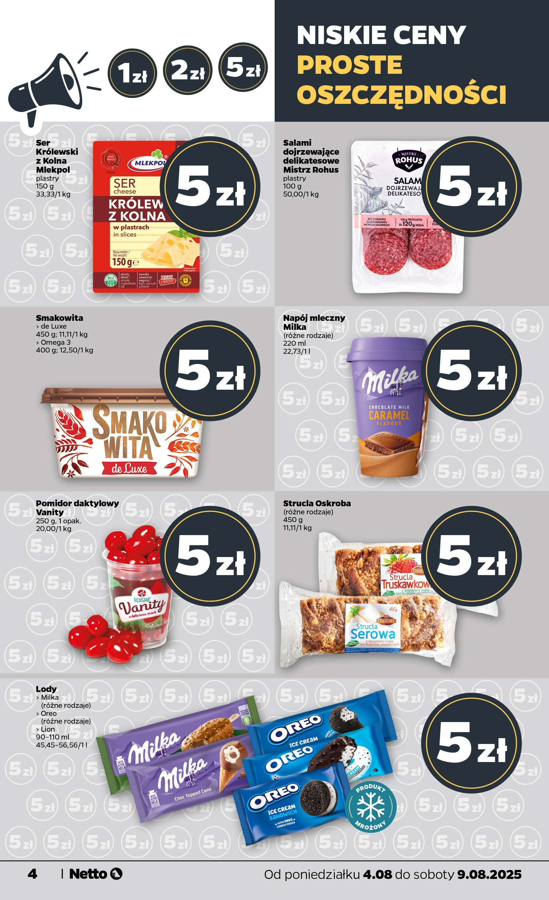 Netto gazetka od 04.08.2025 | Promocje | Strona: 4 | Produkty: Sandwich, Milka, Ser, Salami Netto gazetka od 04.08.2025 - Aktualne promocje | Strona: 4 | Produkty: Sandwich, Milka, Ser, Salami