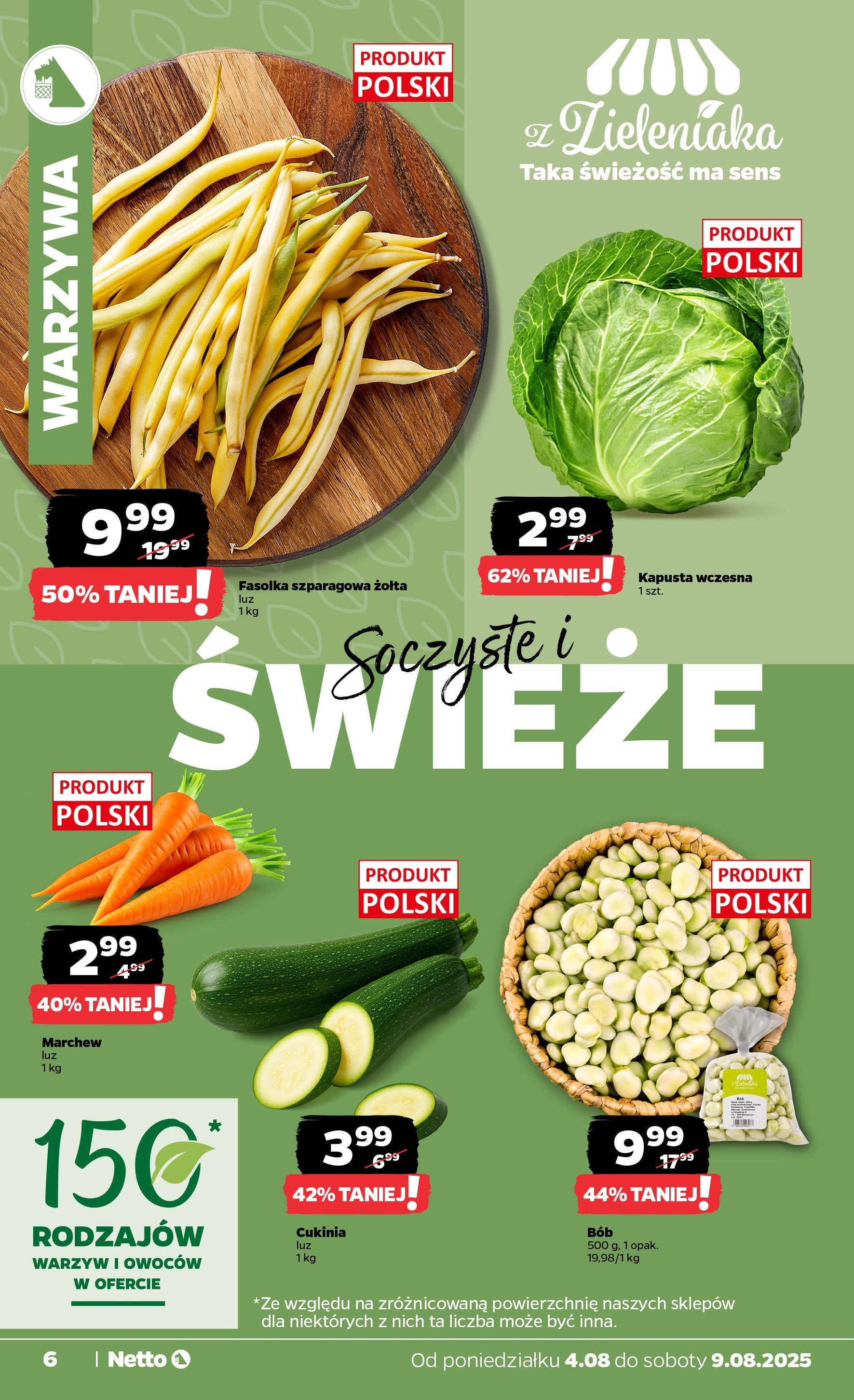 Netto gazetka od 04.08.2025 | Promocje | Strona: 6 | Produkty: Kapusta, Cukinia, Fasolka szparagowa, Warzywa Netto gazetka od 04.08.2025 - Aktualne promocje | Strona: 6 | Produkty: Kapusta, Cukinia, Fasolka szparagowa, Warzywa