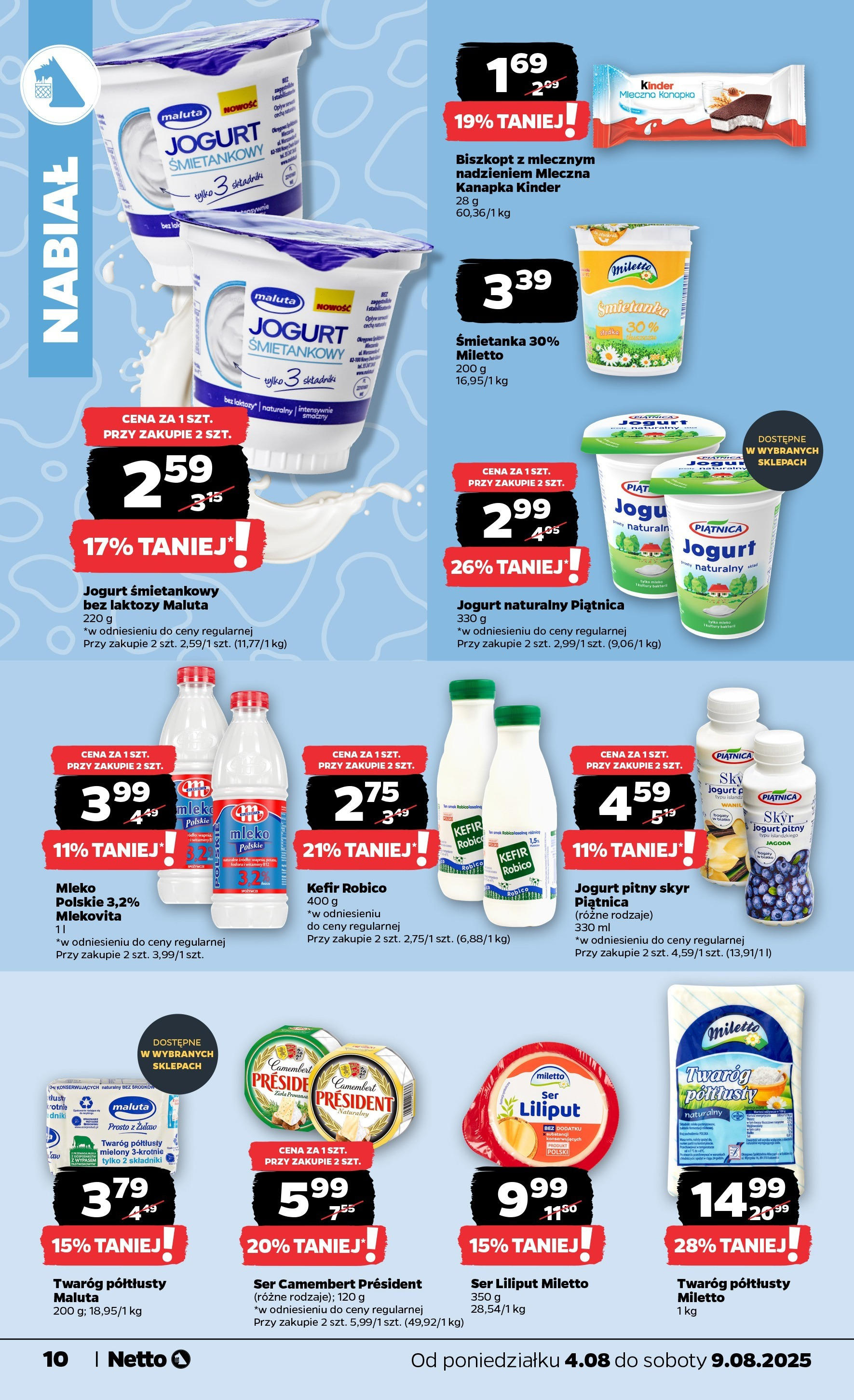 Netto gazetka od 04.08.2025 | Promocje | Strona: 10 | Produkty: Jogurt śmietankowy, Kefir robico, Jogurt pitny, Jogurt naturalny Netto gazetka od 04.08.2025 - Aktualne promocje | Strona: 10 | Produkty: Jogurt śmietankowy, Kefir robico, Jogurt pitny, Jogurt naturalny