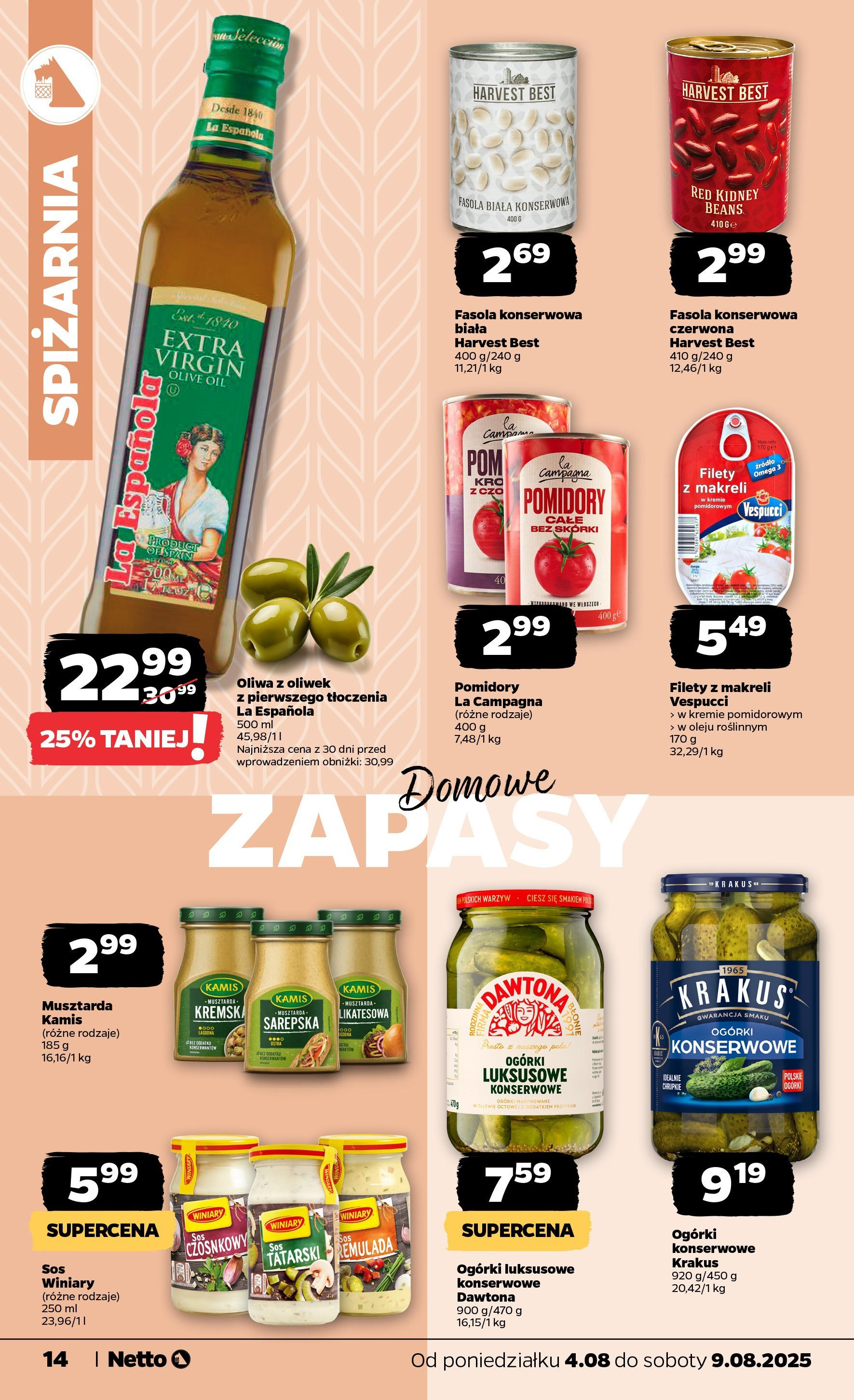 Netto gazetka od 04.08.2025 | Promocje | Strona: 14 | Produkty: Oliwa z oliwek, Fasola biała, Pomidory, Ogórki Netto gazetka od 04.08.2025 - Aktualne promocje | Strona: 14 | Produkty: Oliwa z oliwek, Fasola biała, Pomidory, Ogórki