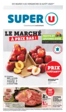Super U Le marché à prix bas! - au 10.08.2025