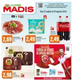 Madis Dal 31 luglio al 19 agosto 2025 - al 19.08.2025