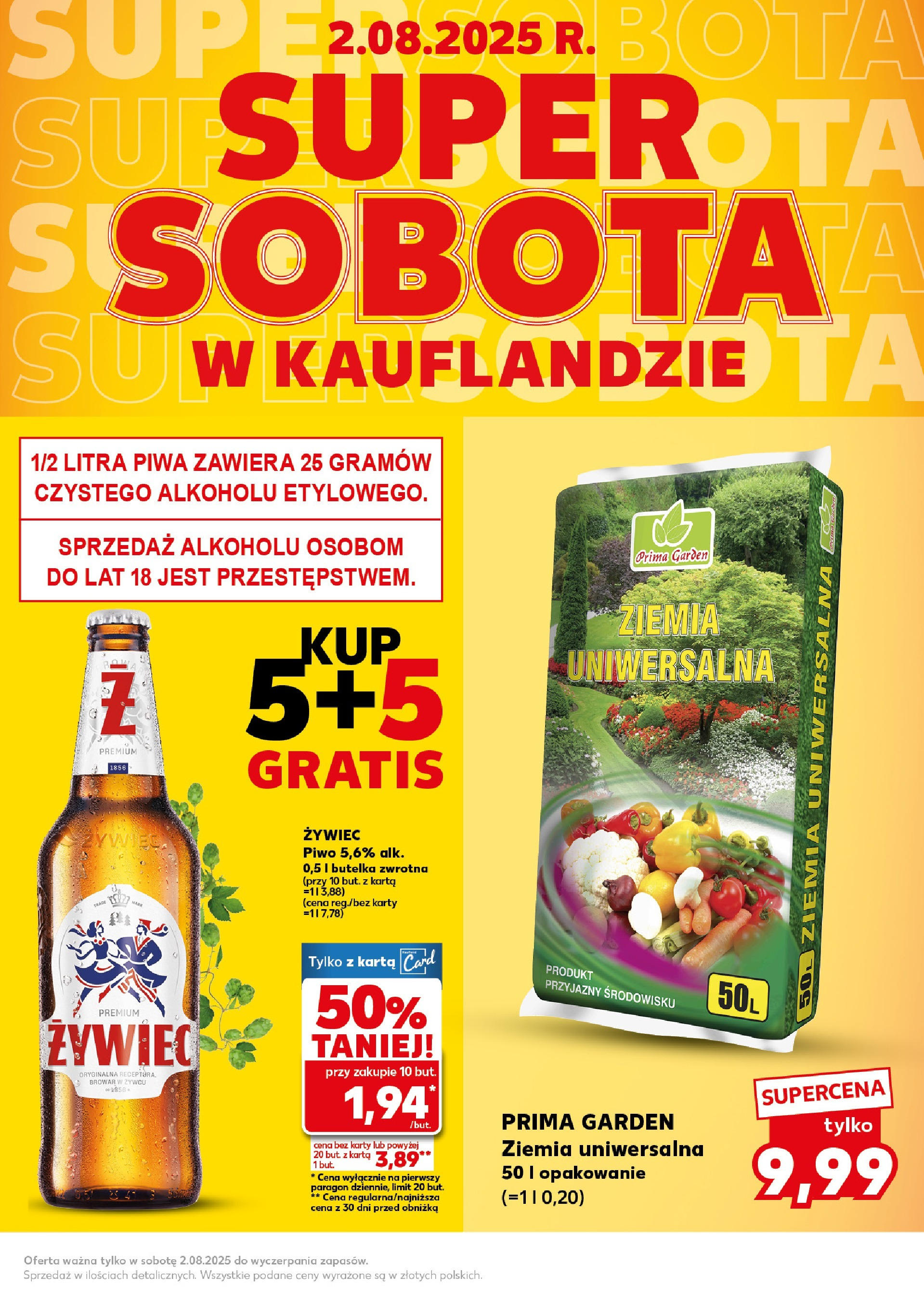Kaufland gazetka - Super Sobota (02.08.2025) - od jutra | Strona: 5 | Produkty: Karta, Ziemia uniwersalna, Ziemia, Piwo Kaufland gazetka - Super Sobota od 02.08.2025 - od jutra PDF | Strona: 5 | Produkty: Karta, Ziemia uniwersalna, Ziemia, Piwo