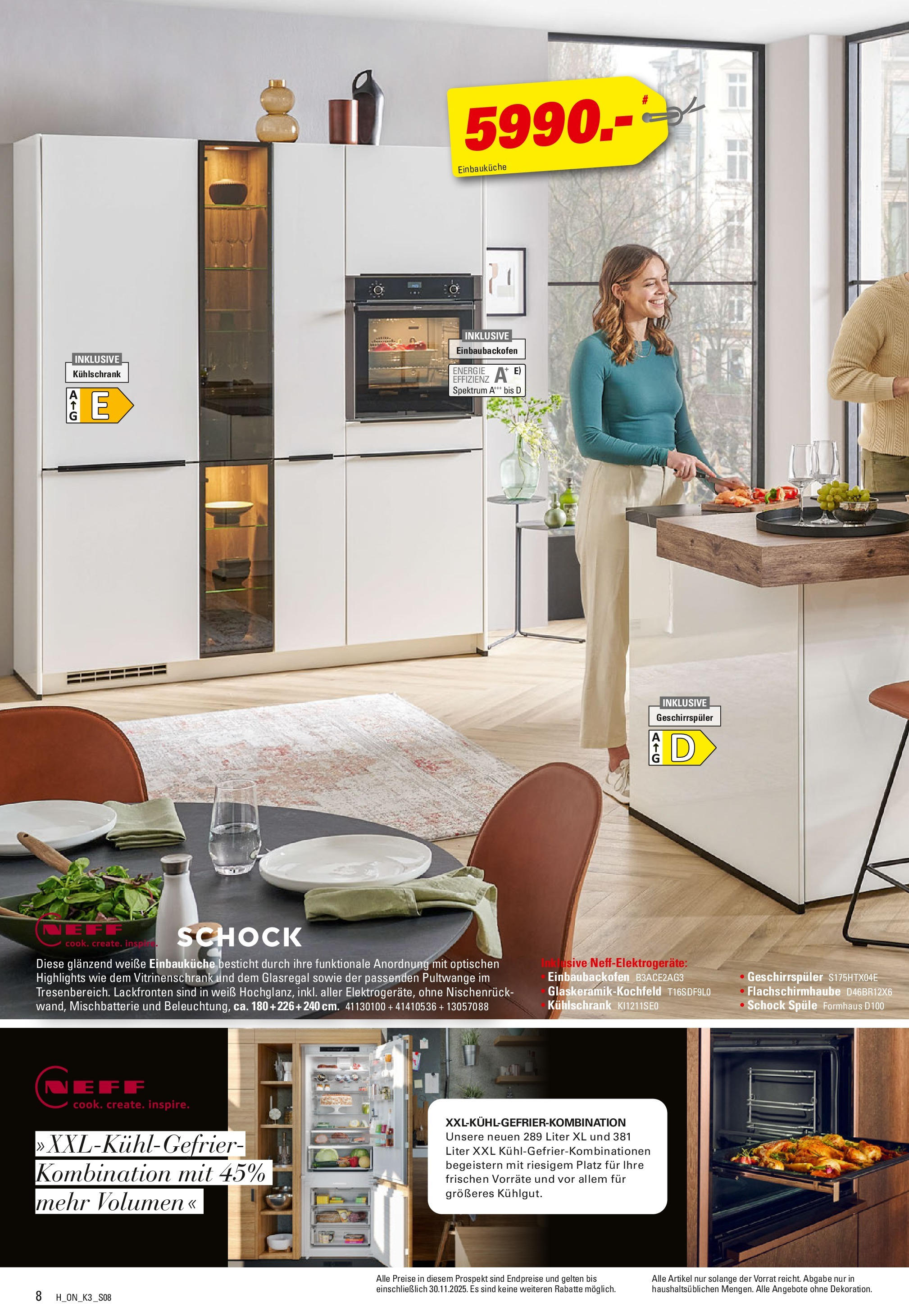 Höffner - Küchen Power (ab 01.08.2025) zum Blättern | Seite: 8 | Produkte: Neff, Einbauküche, Vitrinenschrank, Kühlschrank Höffner - Küchen Power (ab 01.08.2025) zum Blättern | Seite: 8 | Produkte: Neff, Einbauküche, Vitrinenschrank, Kühlschrank