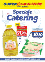 SuperConveniente Speciale catering - al 11.08.2025