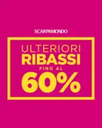 Scarpamondo Ulteriori ribassi fino al 60% - al 31.08.2025