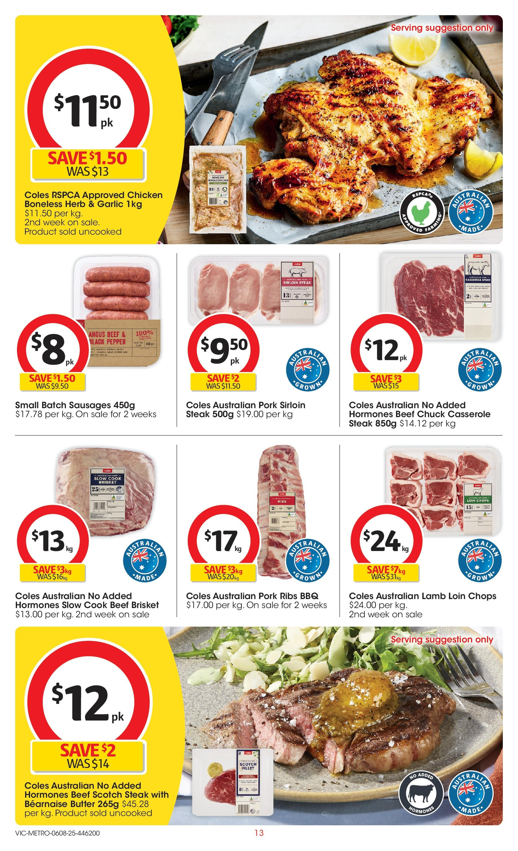 Coles catalogue from 06/08/2025 > Big discounts | Page: 13 | Products: Butter, Pepper, Scotch, Garlic Coles catalogue valid from 06/08/2025 > Online Australia | Page: 13 | Products: Butter, Pepper, Scotch, Garlic