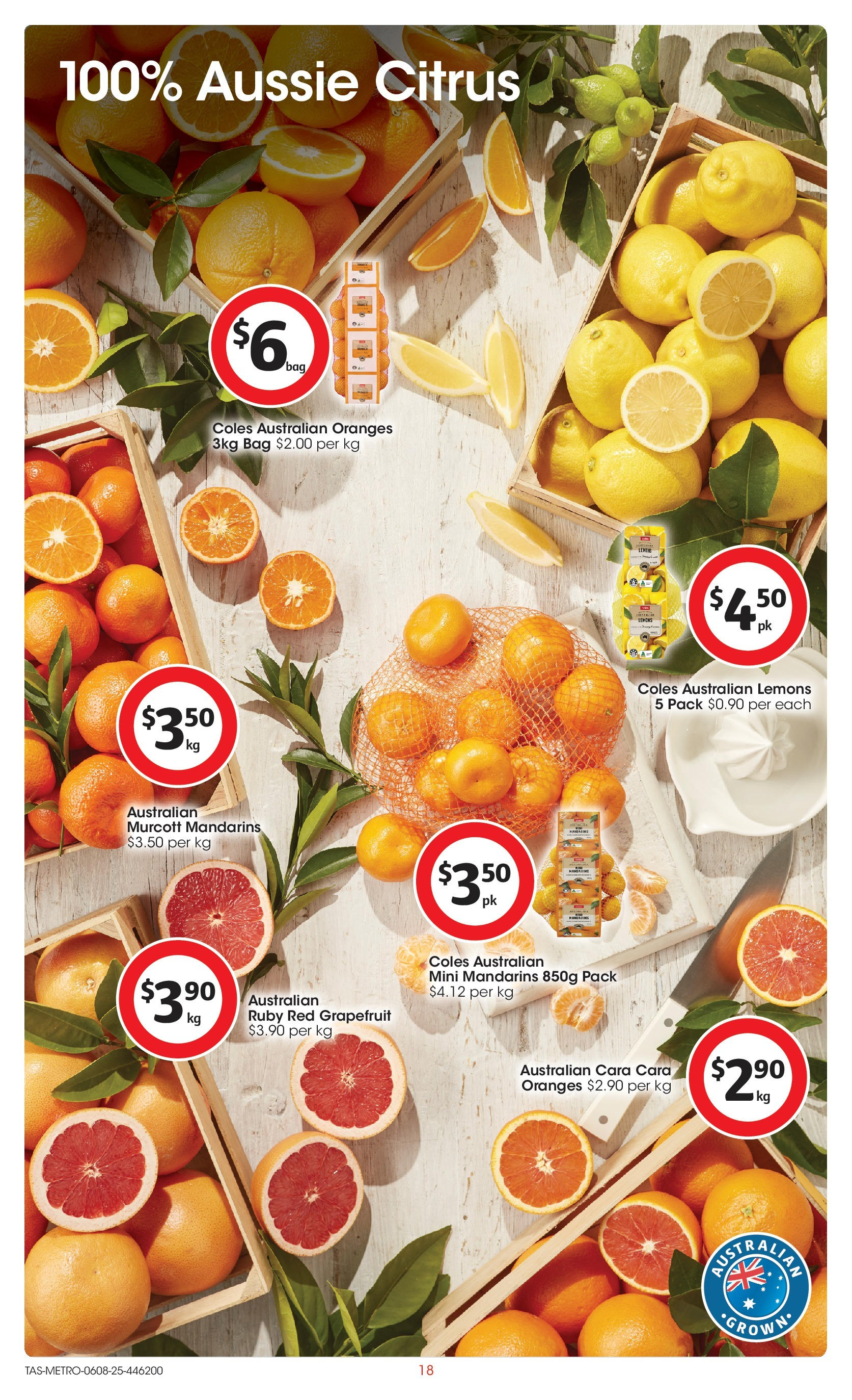 Coles catalogue from 06/08/2025 > Big discounts | Page: 18 | Products: Oranges, Mandarins, Grapefruit, Bag Coles catalogue valid from 06/08/2025 > Online Australia | Page: 18 | Products: Oranges, Mandarins, Grapefruit, Bag