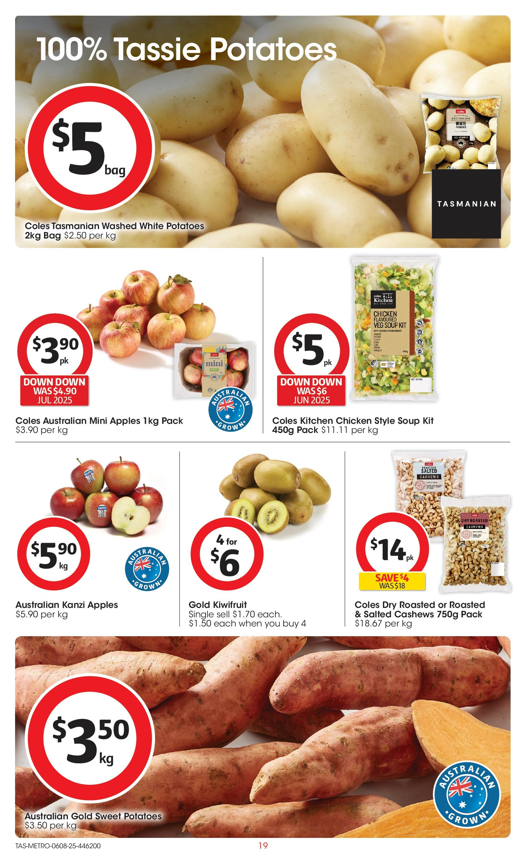 Coles catalogue from 06/08/2025 > Big discounts | Page: 19 | Products: Apples, Potatoes, Soup, Bag Coles catalogue valid from 06/08/2025 > Online Australia | Page: 19 | Products: Apples, Potatoes, Soup, Bag