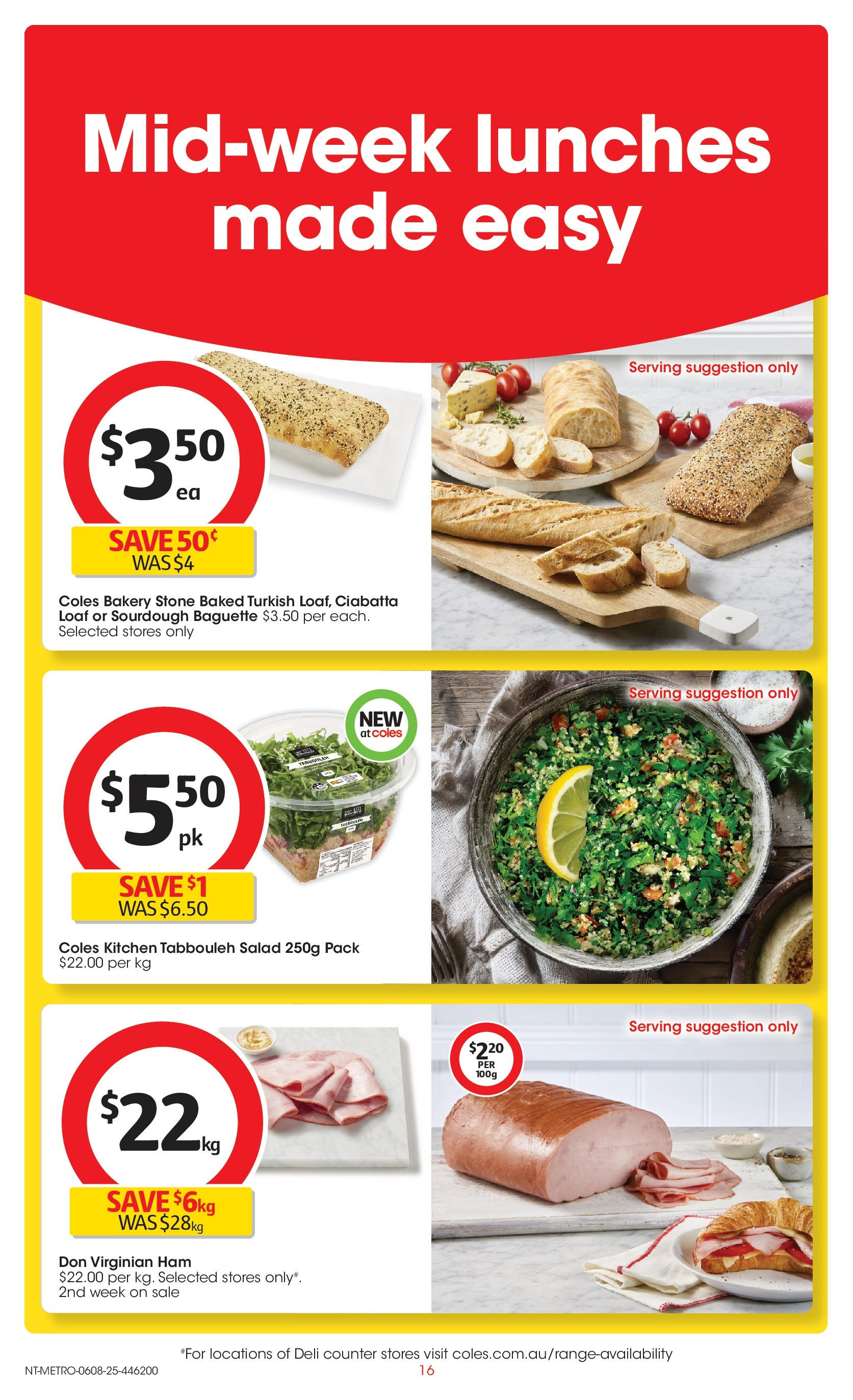 ﻿﻿Coles catalogue valid from 06/08/2025 > Online Australia | Page: 16 | Products: Ham, Salad, Bakery