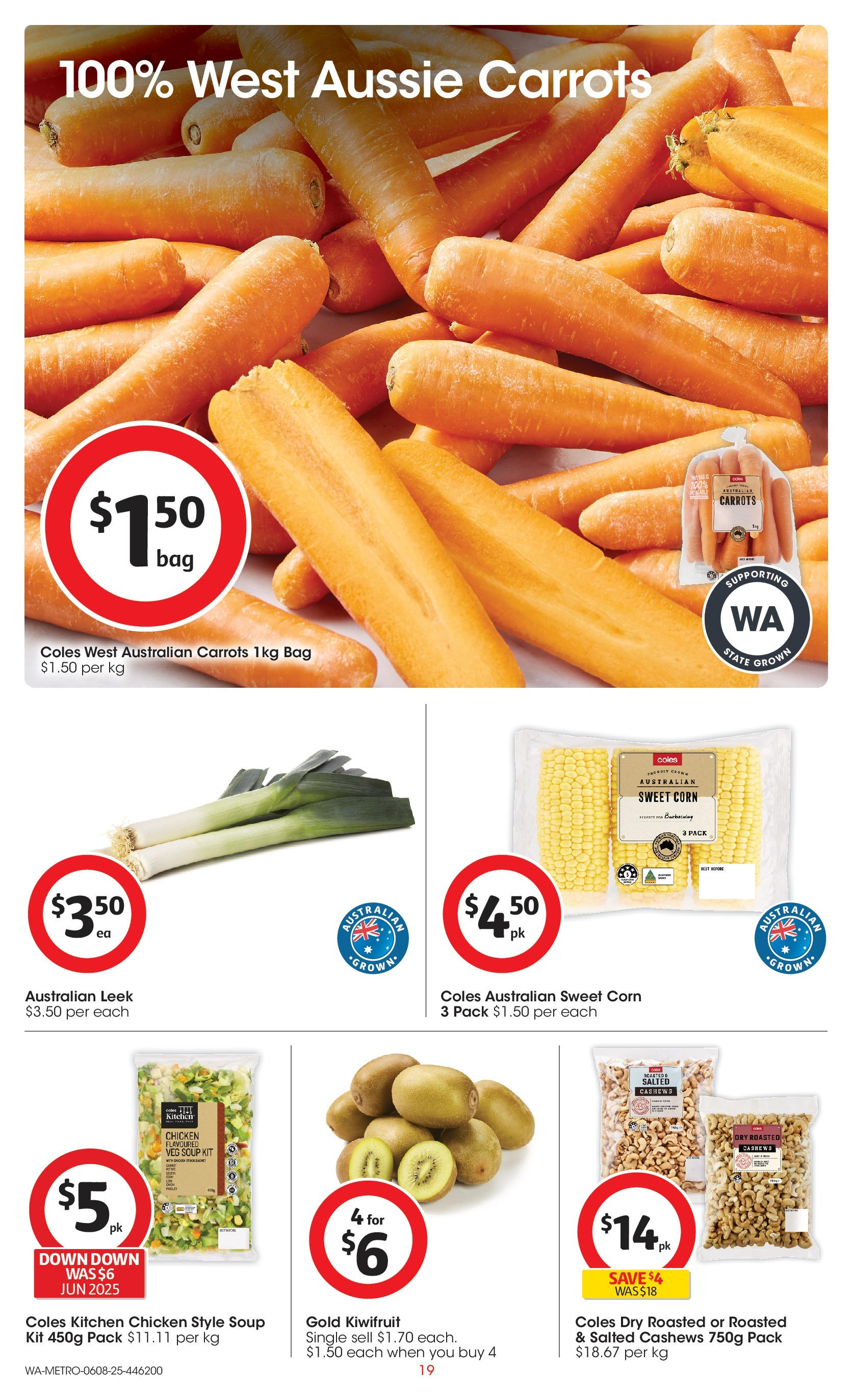 Coles catalogue from 06/08/2025 > Big discounts | Page: 19 | Products: Chicken, Kiwifruit, Carrots, Bag Coles catalogue valid from 06/08/2025 > Online Australia | Page: 19 | Products: Chicken, Kiwifruit, Carrots, Bag