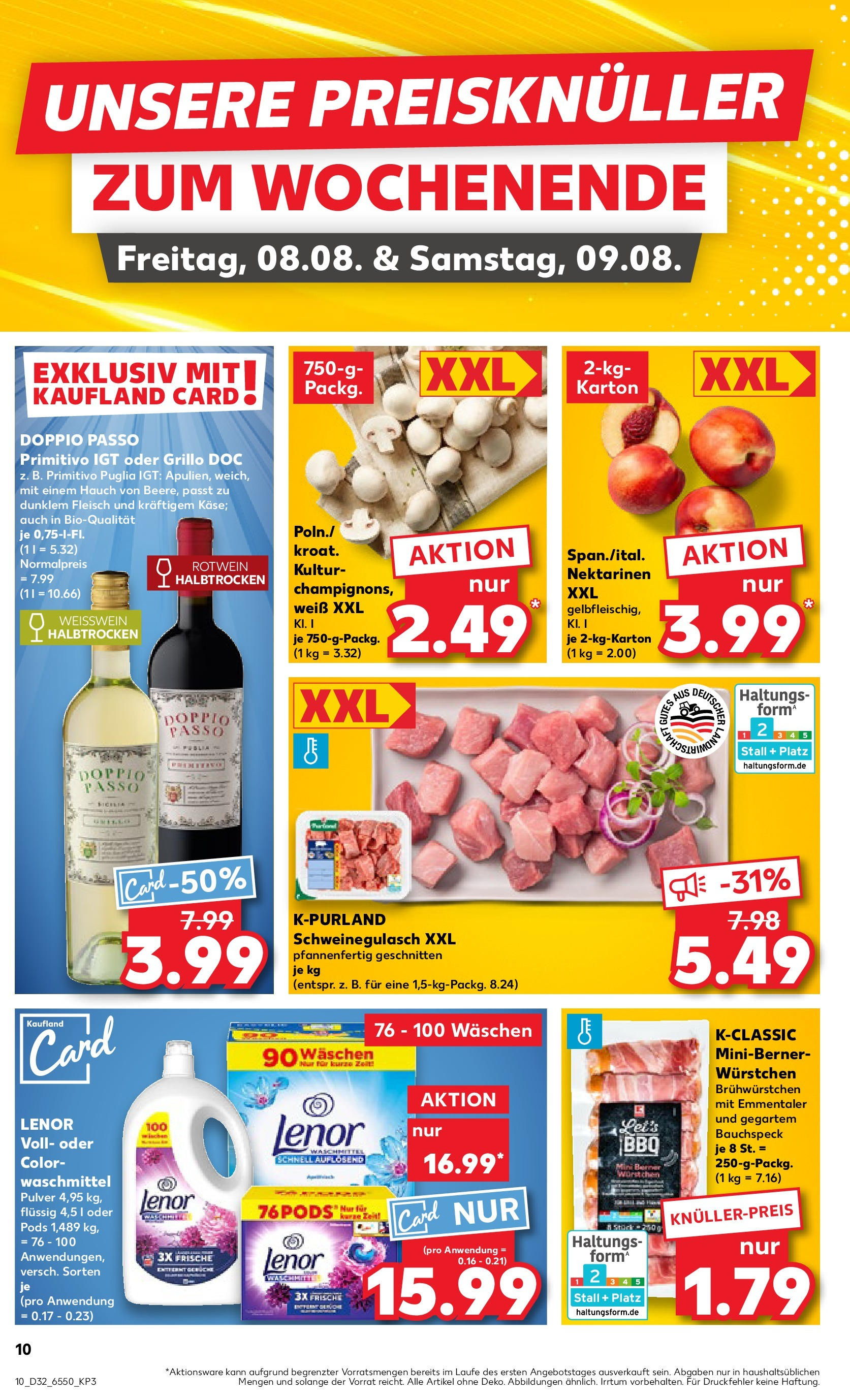 Prospekt Kaufland ab 07.08.2025 » Angebote Online zum Blättern | Seite: 10 | Produkte: Schweinegulasch, Nektarinen, Doppio passo primitivo, Fleisch